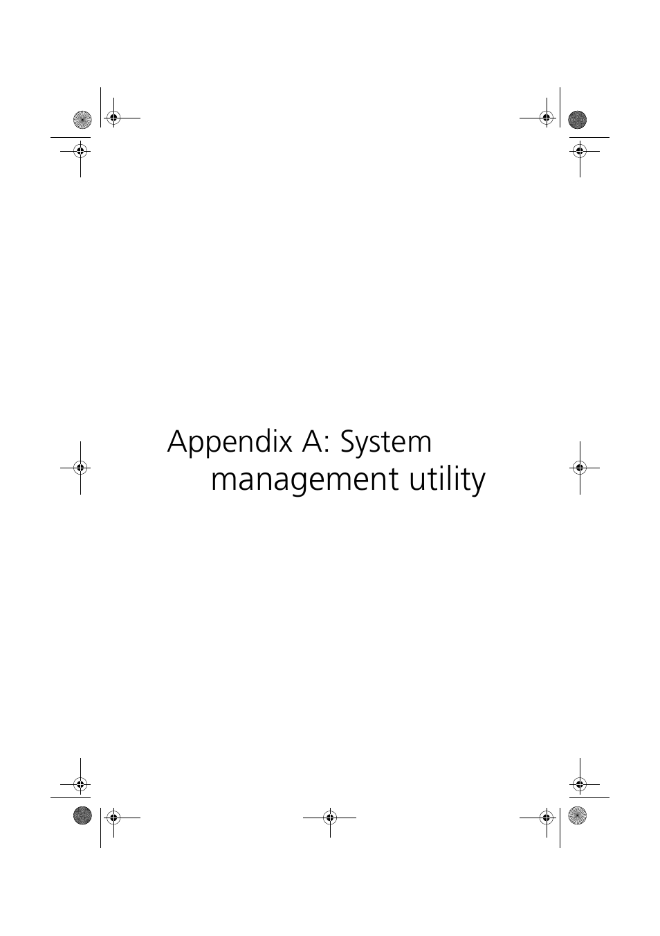 Appendix a: system management utility, Management utility, Appendix a: system | Acer Altos G320 Series User Manual | Page 97 / 132