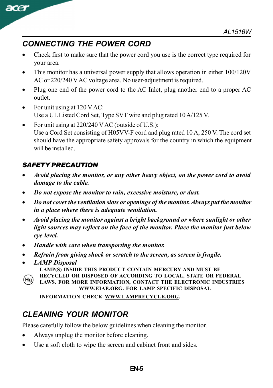 Connecting the power cord, Alliance at, Cleaning your monitor | Acer AL1516W User Manual | Page 6 / 17