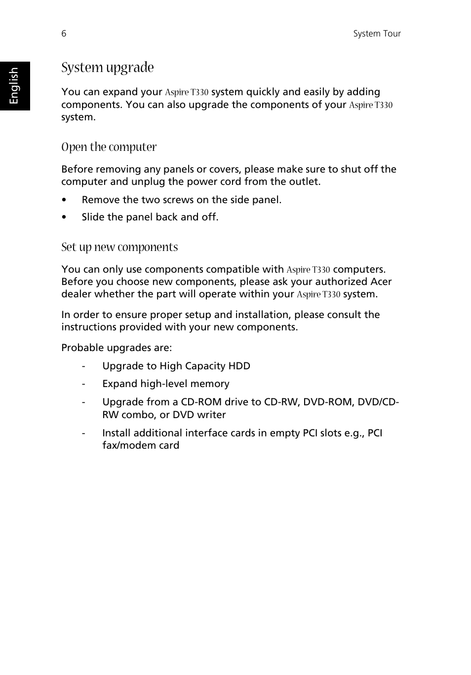System upgrade, Open the computer, Set up new components | Acer Aspire T330 User Manual | Page 10 / 21