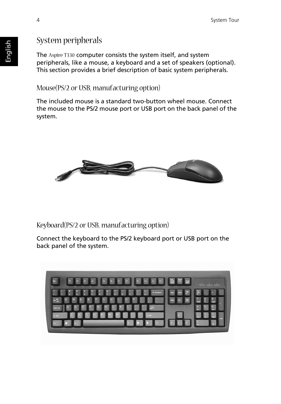 System peripherals, Mouse(ps/2 or usb, manufacturing option), Keyboard(ps/2 or usb, manufacturing option) | Acer Aspire T330 User Manual | Page 8 / 21