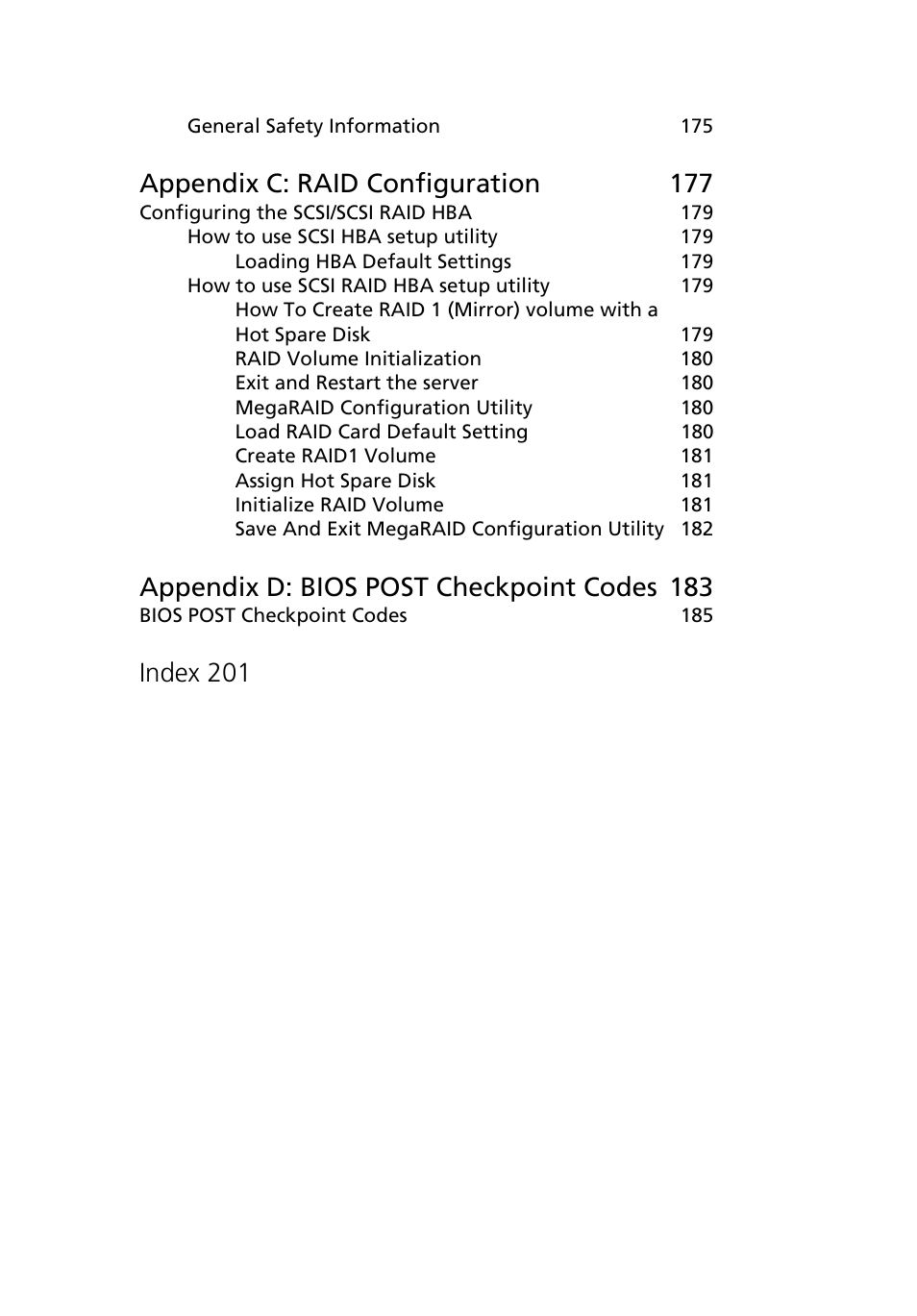 Appendix c: raid configuration 177, Appendix d: bios post checkpoint codes 183, Index 201 | Acer Altos R710 User Manual | Page 11 / 214