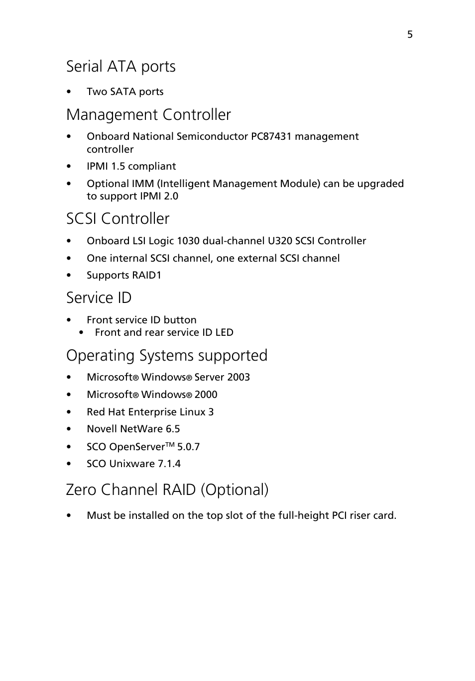 Serial ata ports, Management controller, Scsi controller | Service id, Operating systems supported, Zero channel raid (optional) | Acer Altos R710 User Manual | Page 17 / 214