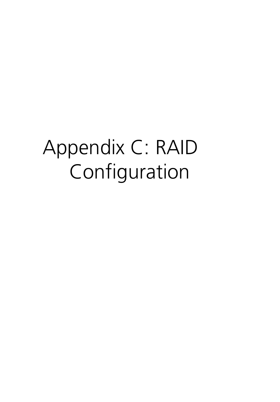 Appendix c: raid configuration | Acer Altos R710 User Manual | Page 189 / 214