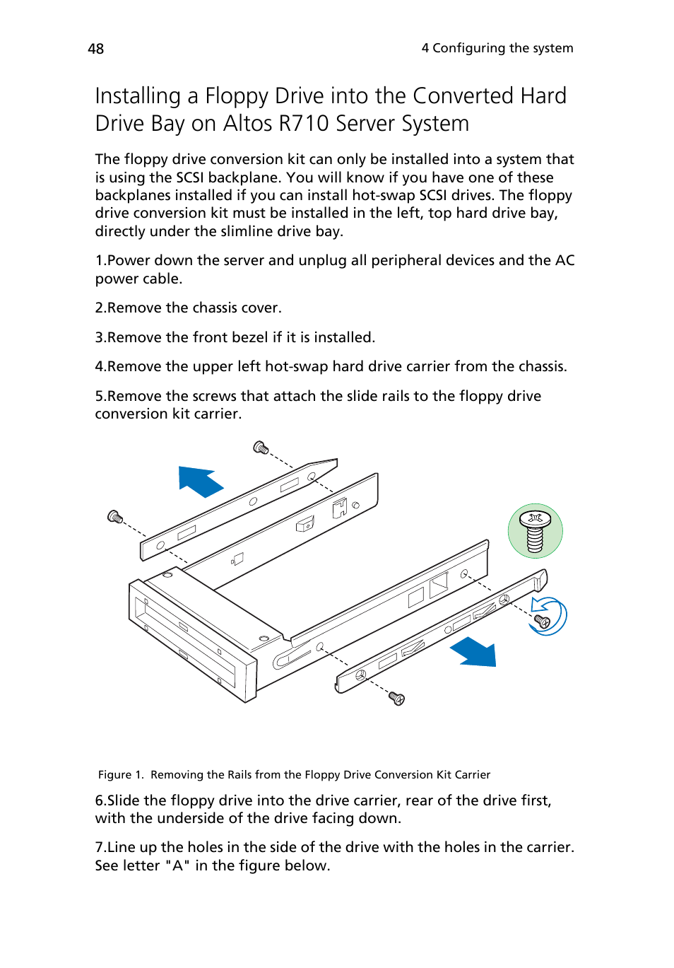 Installing a floppy drive into the converted hard | Acer Altos R710 User Manual | Page 60 / 214