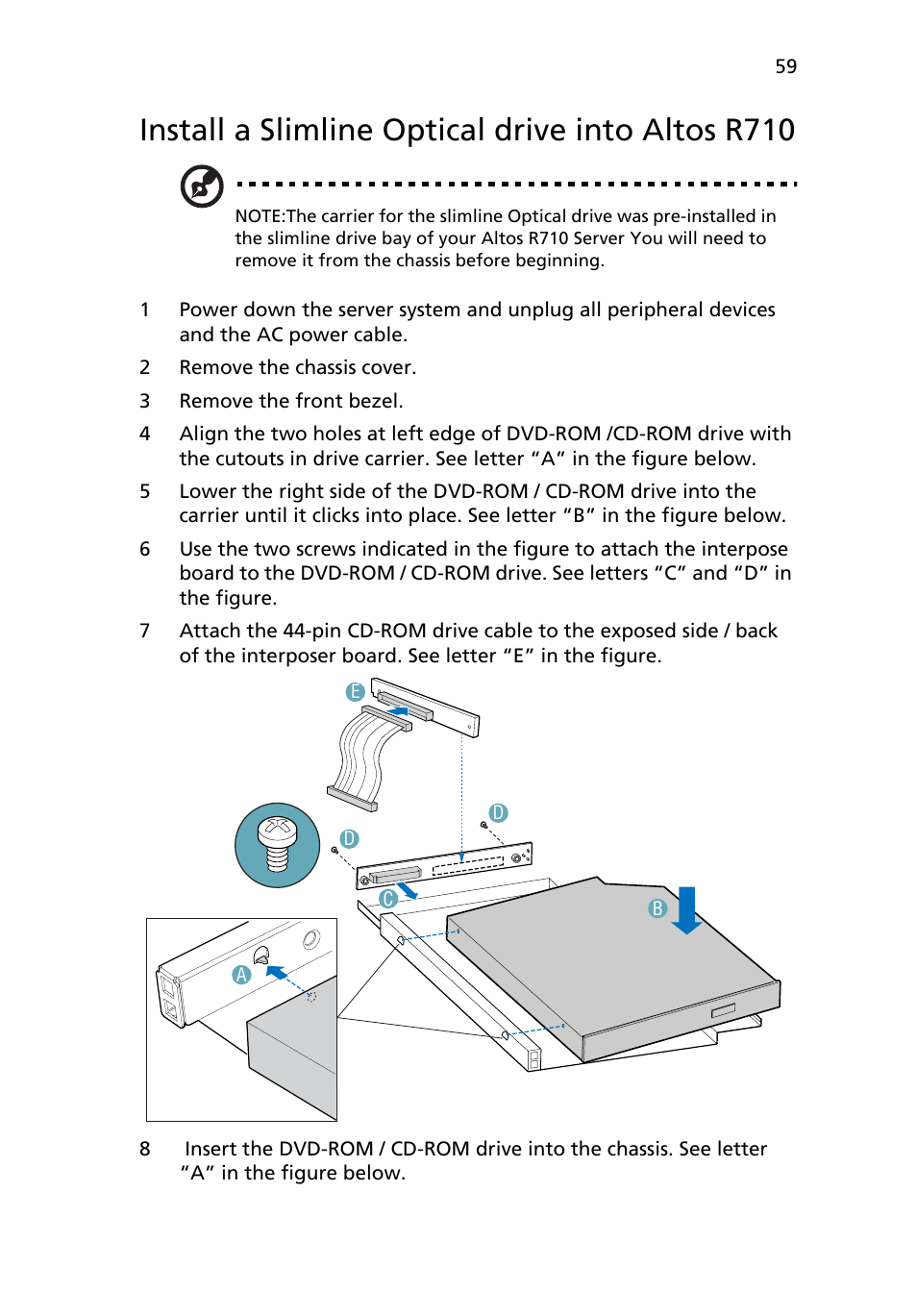 Install a slimline optical drive into altos r710 | Acer Altos R710 User Manual | Page 71 / 214