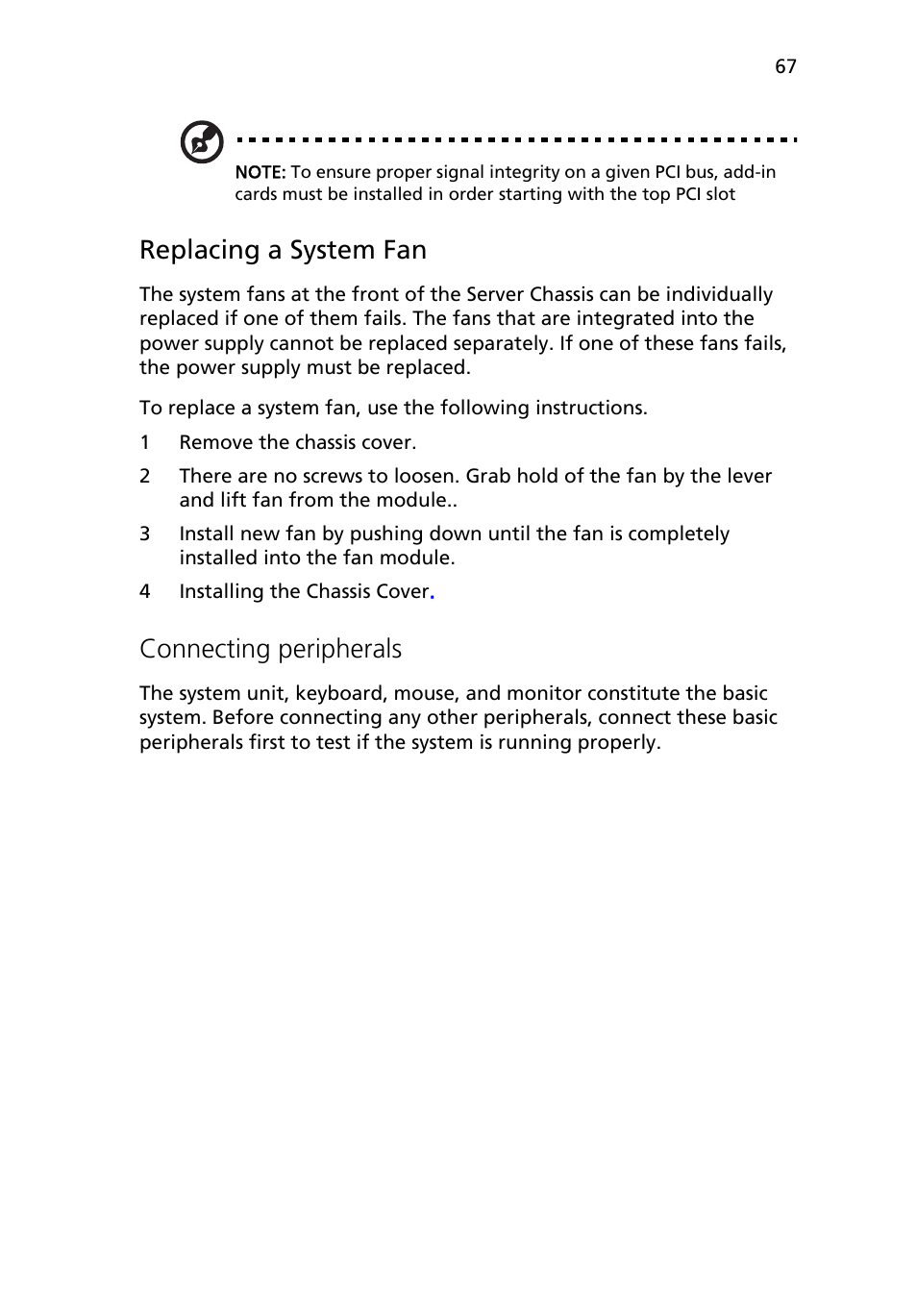 Replacing a system fan, Connecting peripherals | Acer Altos R710 User Manual | Page 79 / 214