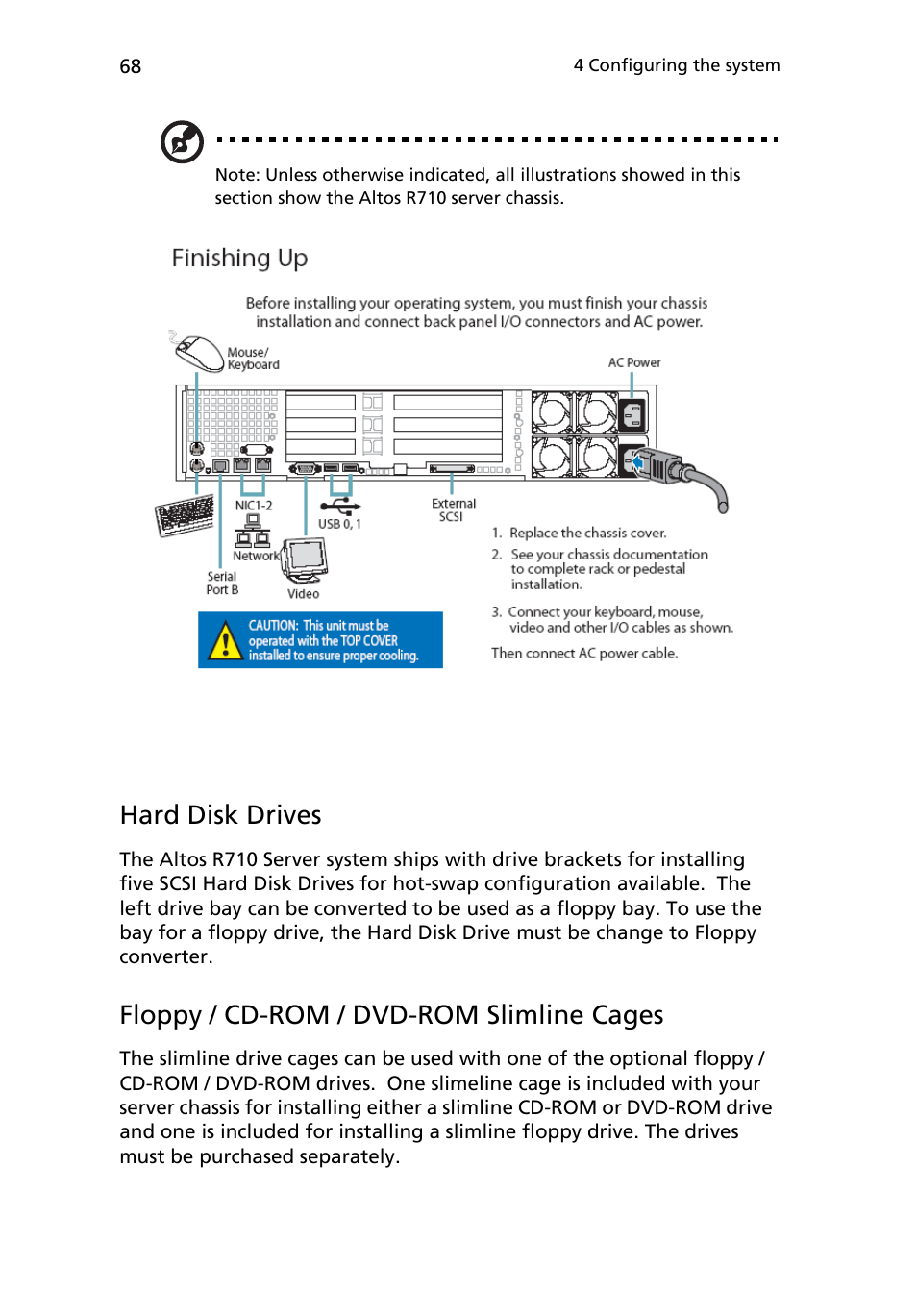 Hard disk drives, Floppy / cd-rom / dvd-rom slimline cages | Acer Altos R710 User Manual | Page 80 / 214