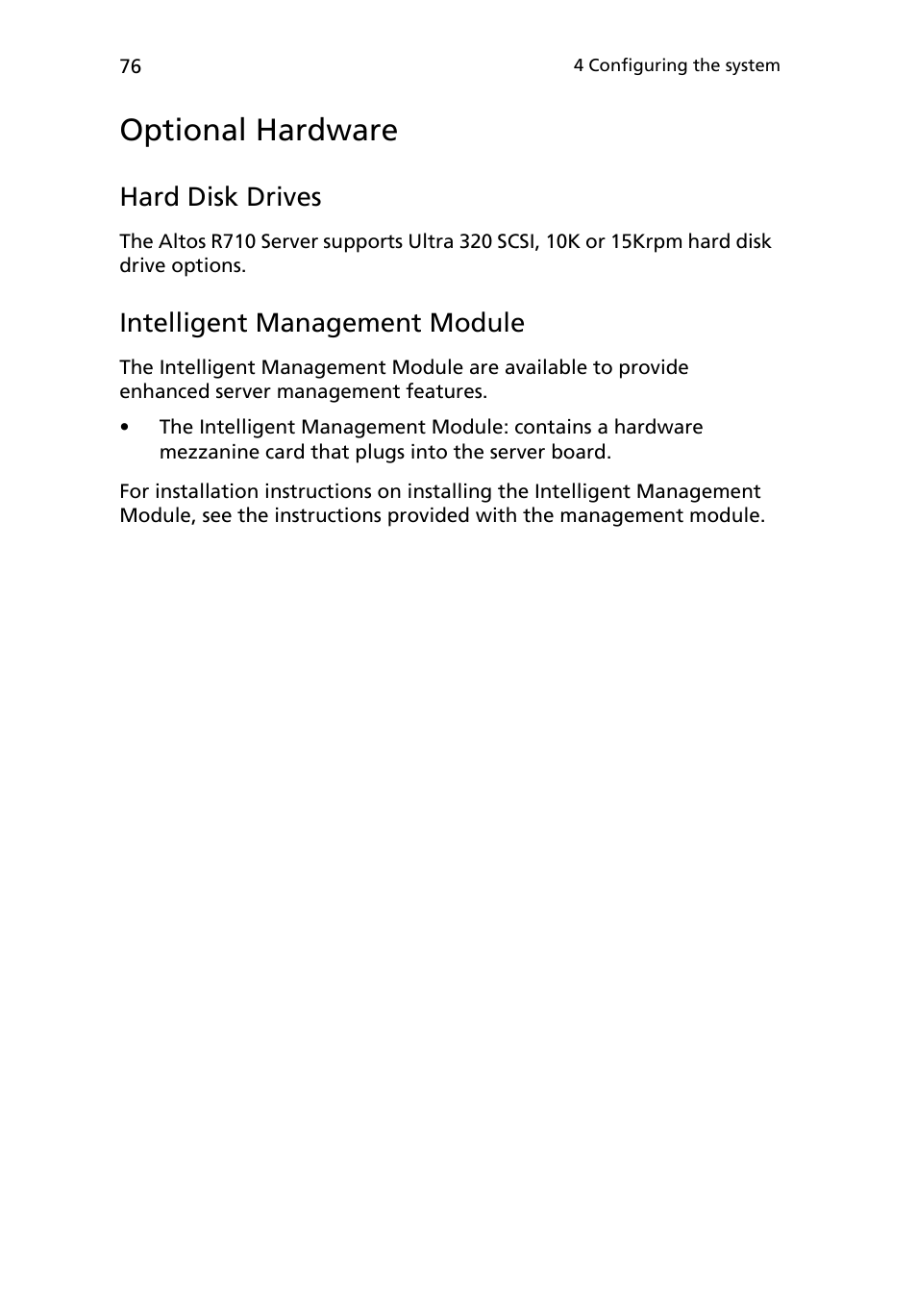 Optional hardware, Hard disk drives, Intelligent management module | Acer Altos R710 User Manual | Page 88 / 214