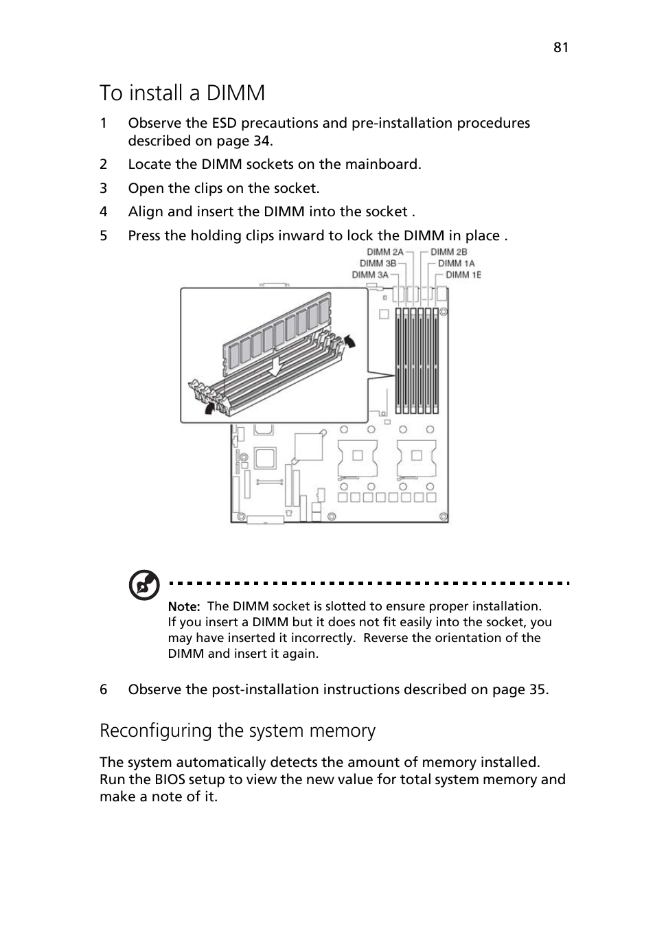 To install a dimm, Reconfiguring the system memory | Acer Altos R710 User Manual | Page 93 / 214