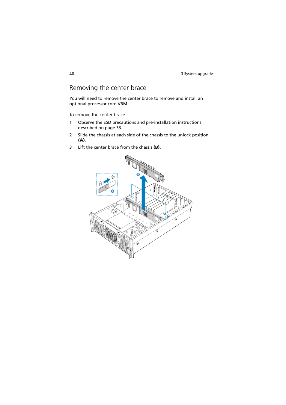 Removing the center brace | Acer Altos R910 User Manual | Page 50 / 192