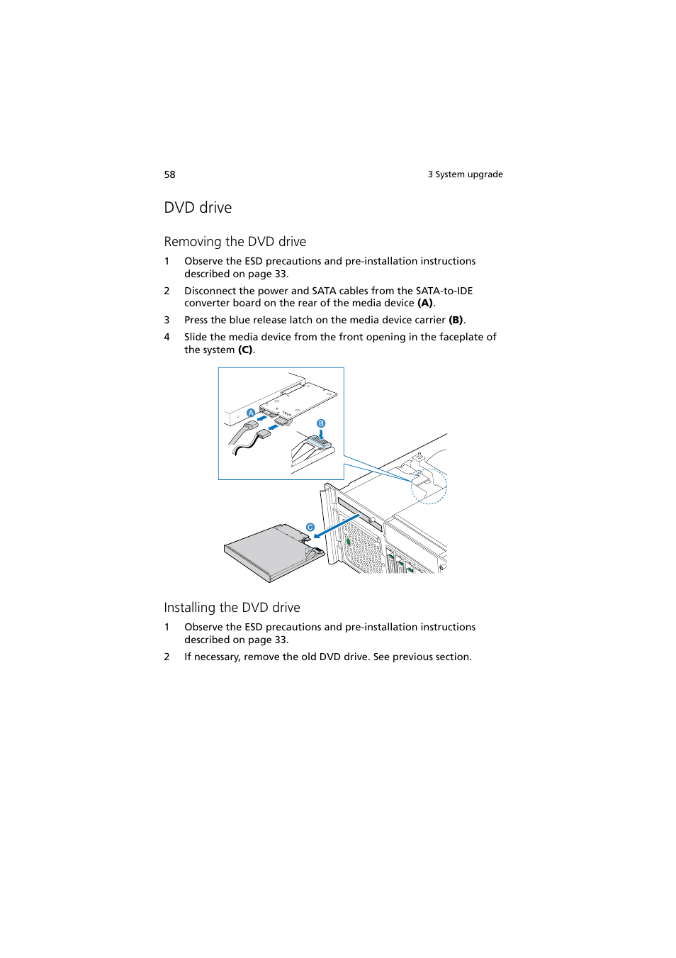 Dvd drive, Removing the dvd drive, Installing the dvd drive | Acer Altos R910 User Manual | Page 68 / 192