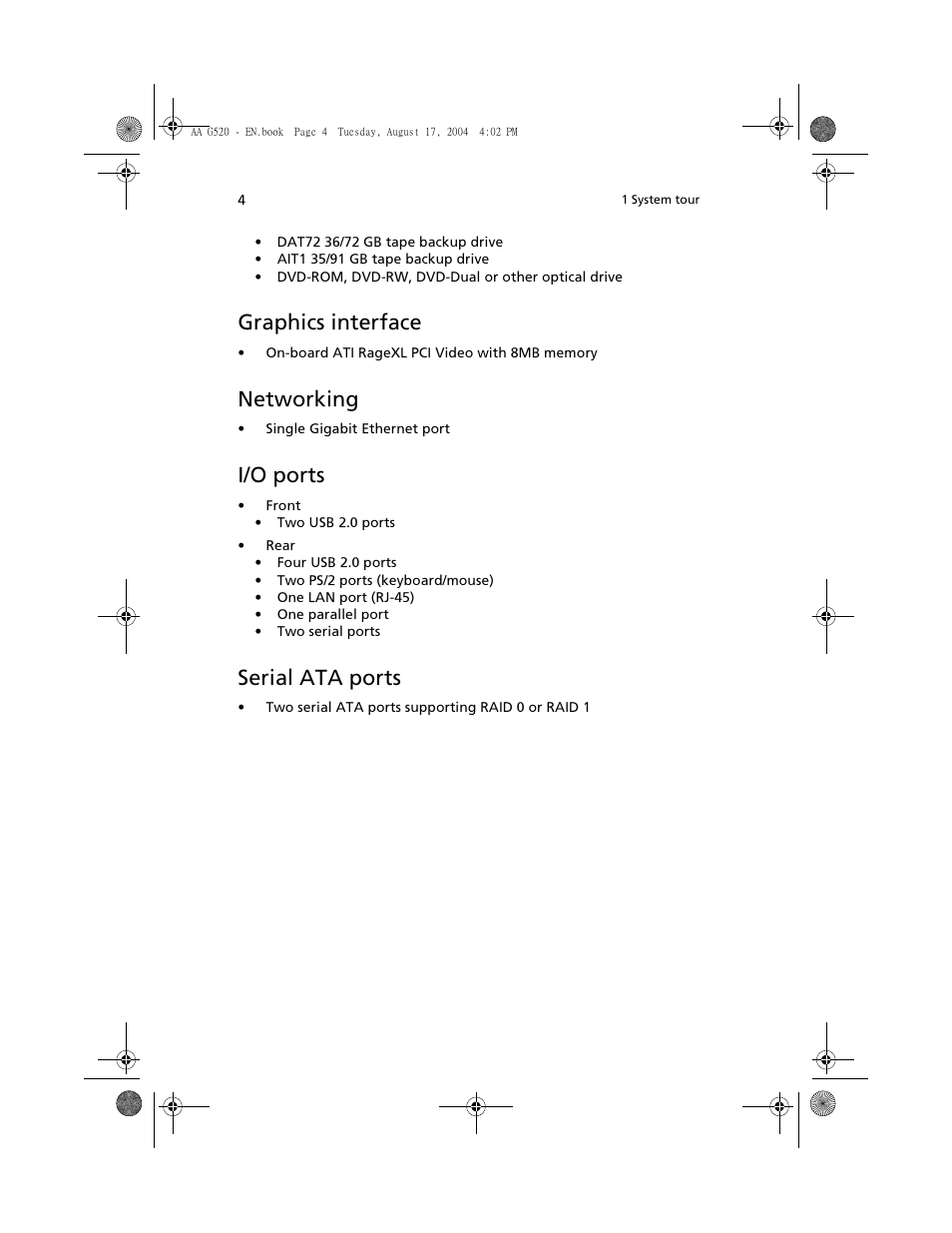 Graphics interface, Networking, I/o ports | Serial ata ports | Acer Altos G520 series User Manual | Page 14 / 186