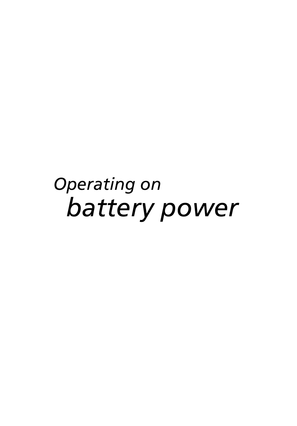 Operating on battery power, Battery power | Acer 2500 Series User Manual | Page 39 / 98