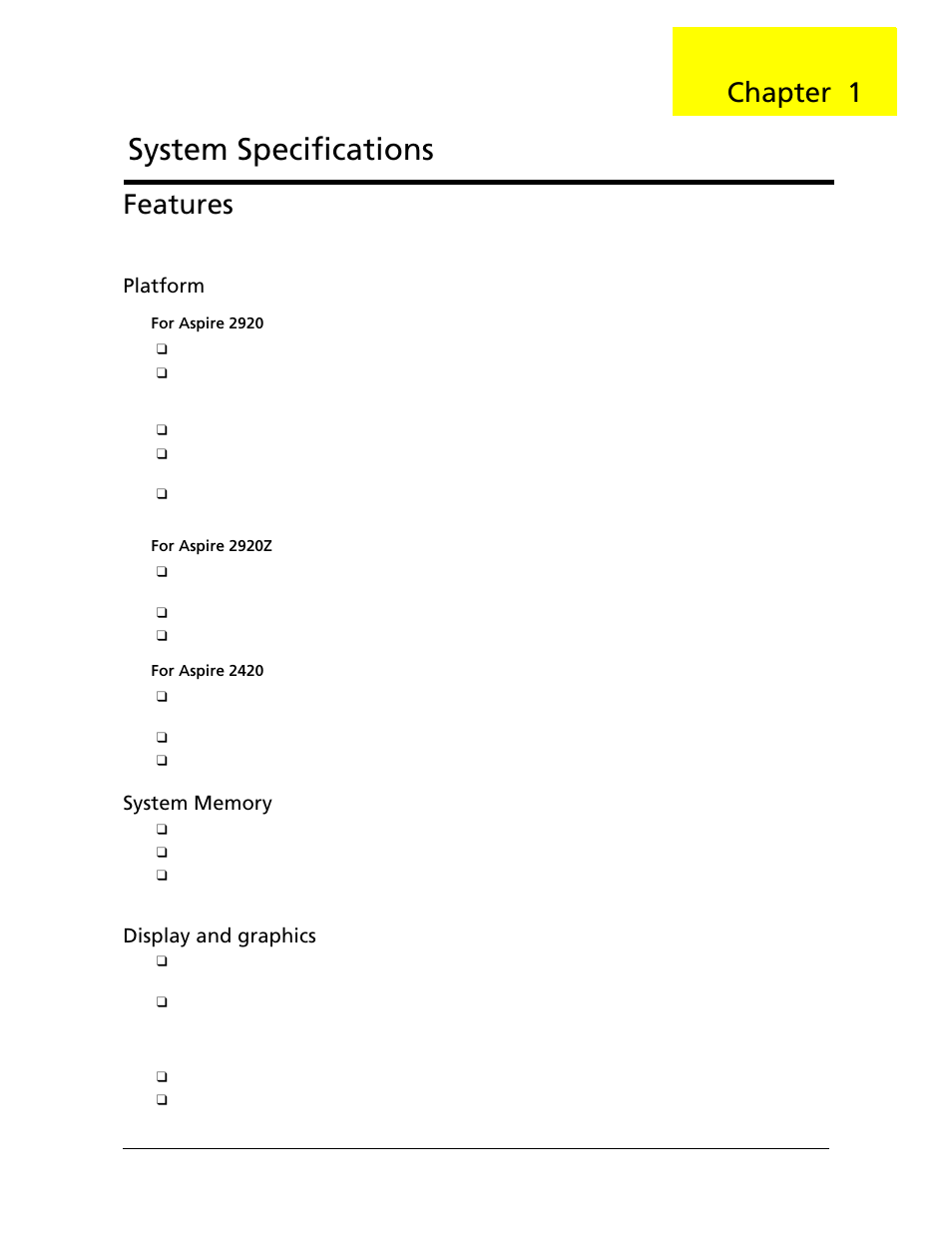 System specifications, Features, Chapter 1 | Platform, Display and graphics | Acer 2920 User Manual | Page 11 / 170