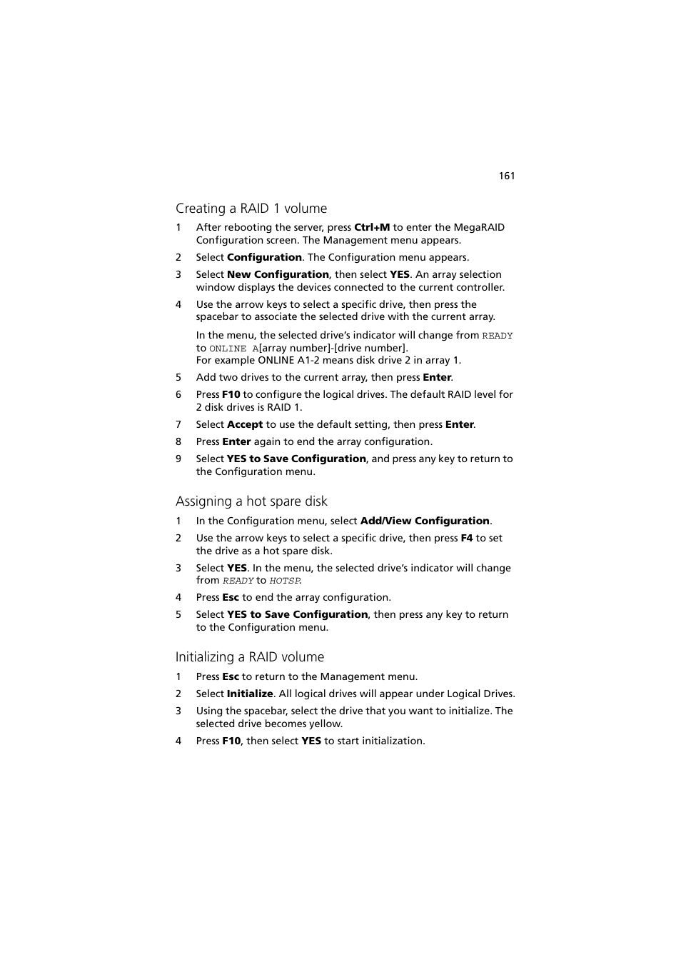 Creating a raid 1 volume, Assigning a hot spare disk, Initializing a raid volume | Acer Altos G710 User Manual | Page 171 / 198