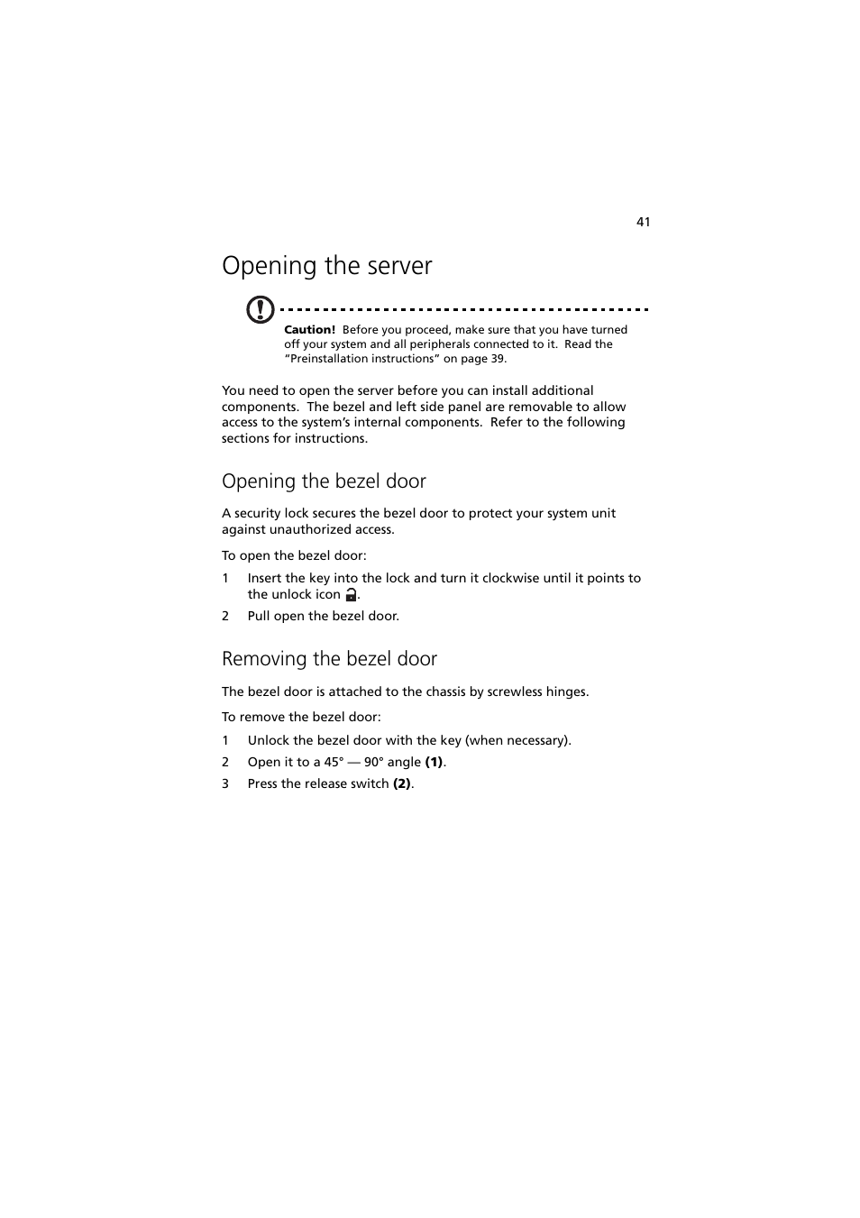 Opening the server, Opening the bezel door, Removing the bezel door | Acer Altos G710 User Manual | Page 51 / 198