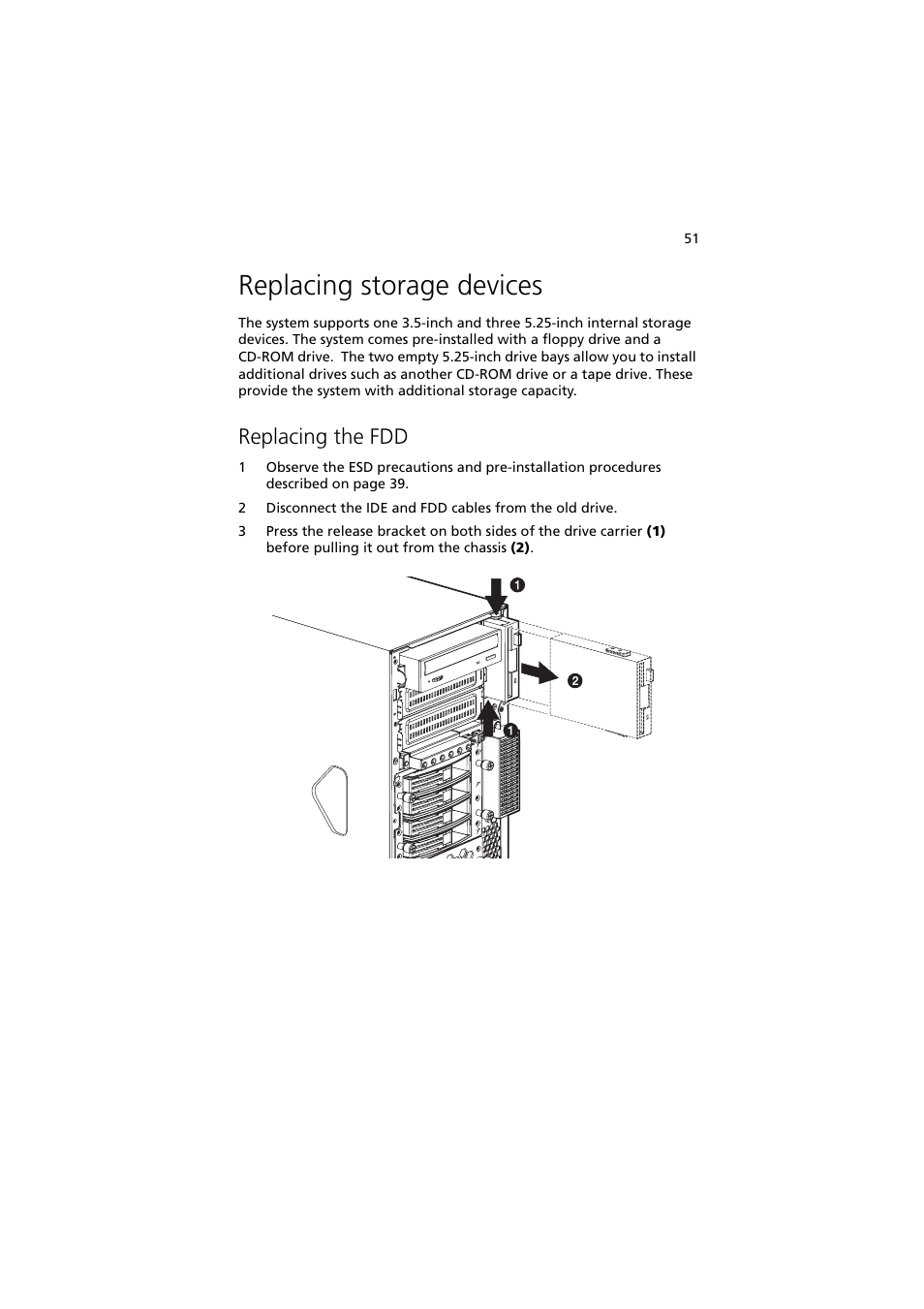 Replacing storage devices, Replacing the fdd | Acer Altos G710 User Manual | Page 61 / 198