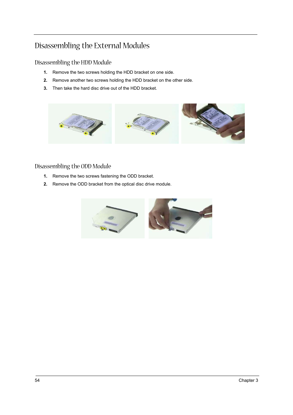 Disassembling the external modules, Disassembling the hdd module, Disassembling the odd module | Acer 3600/5500 User Manual | Page 60 / 110