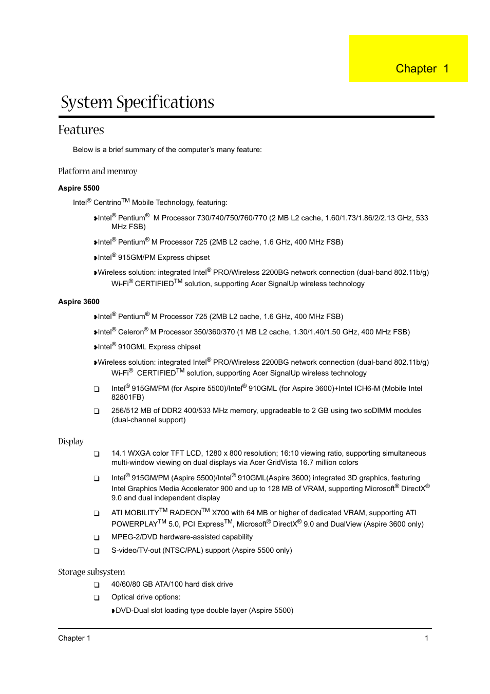 Features, System specifications, Chapter 1 | Platform and memroy, Display, Storage subsystem | Acer 3600/5500 User Manual | Page 7 / 110