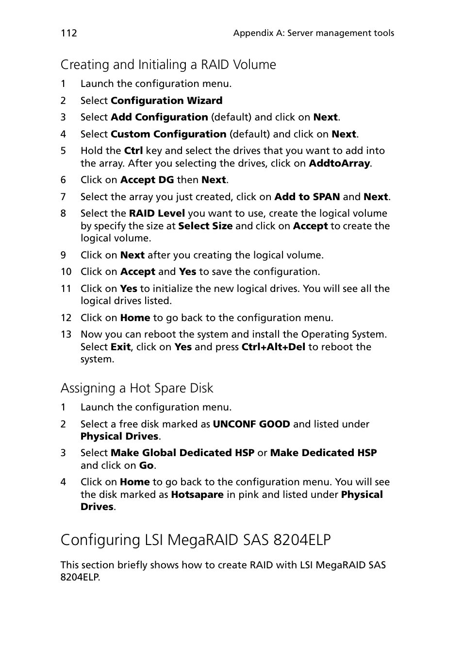 Configuring lsi megaraid sas 8204elp, Creating and initialing a raid volume, Assigning a hot spare disk | Acer Altos G5450 Series User Manual | Page 130 / 150