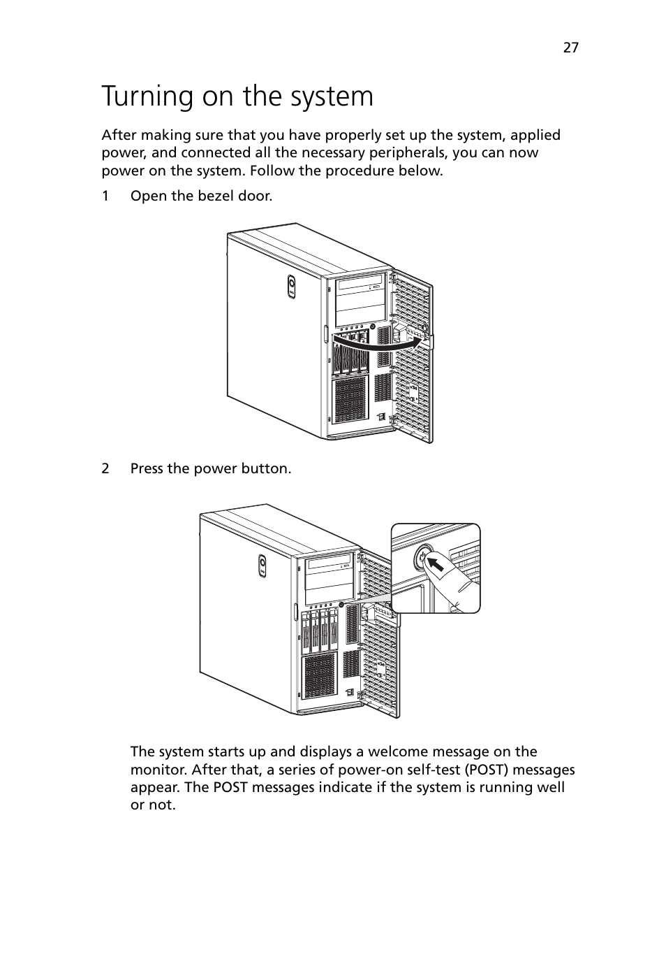 Turning on the system | Acer Altos G5450 Series User Manual | Page 45 / 150