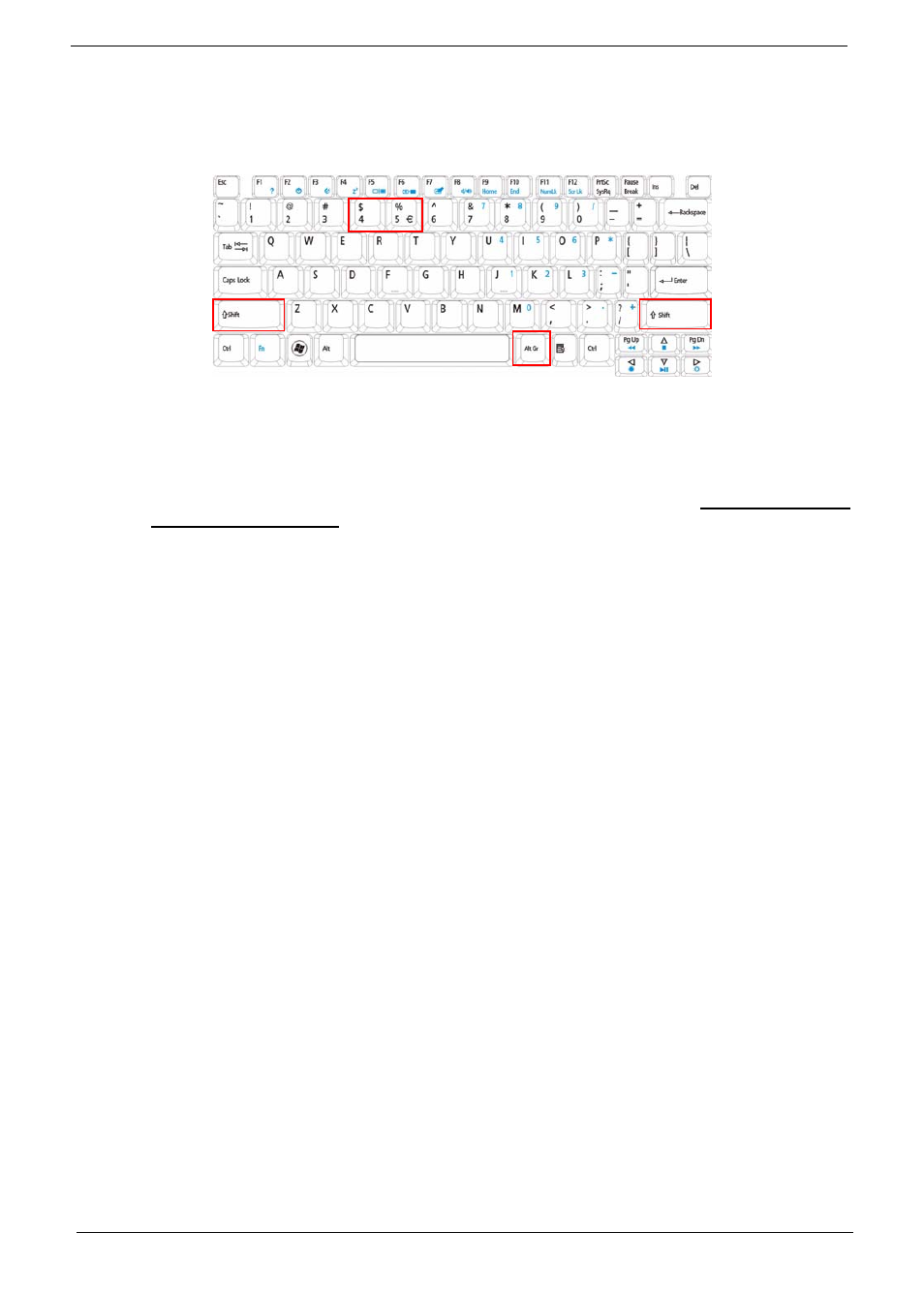 Special key, The euro symbol, The us dollar sign | Acer 4740G User Manual | Page 26 / 218