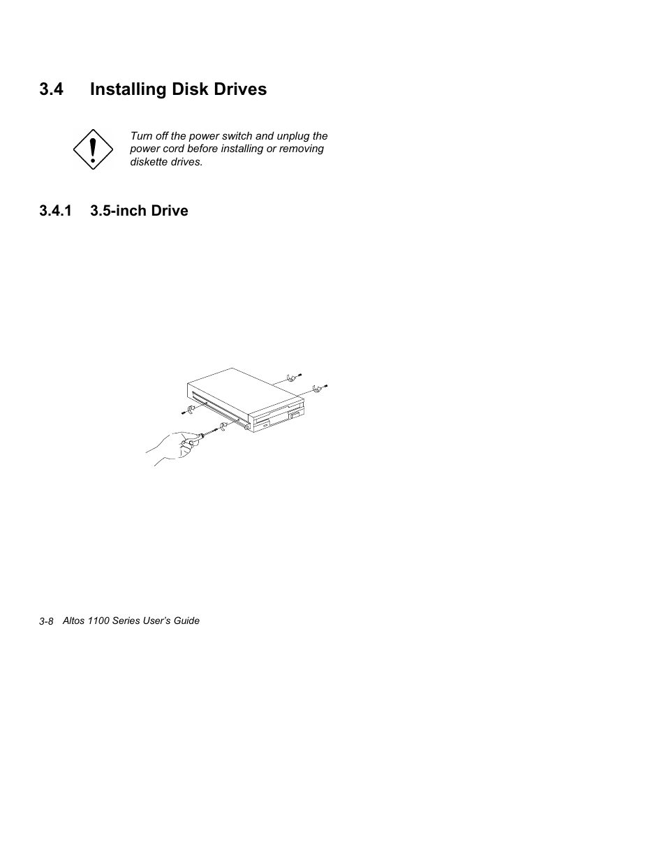4 installing disk drives -8, 1 3.5-inch drive -8, 4 installing disk drives | Inch drive | Acer Altos 1100 Series User Manual | Page 102 / 114