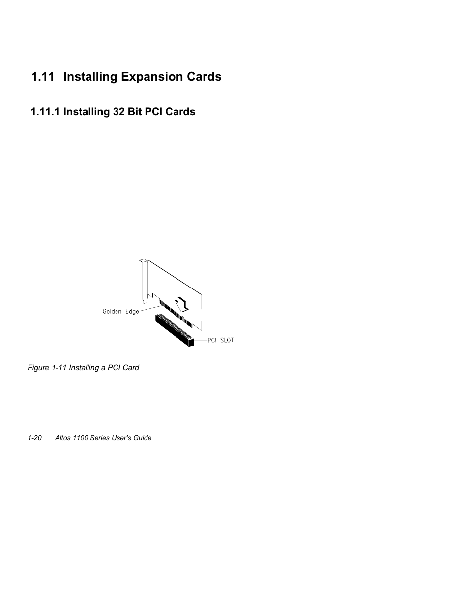 11 installing expansion cards -20, 1 installing 32 bit pci cards -20, 11 installing a pci card -20 | 11 installing expansion cards, 1 installing 32 bit pci cards | Acer Altos 1100 Series User Manual | Page 34 / 114