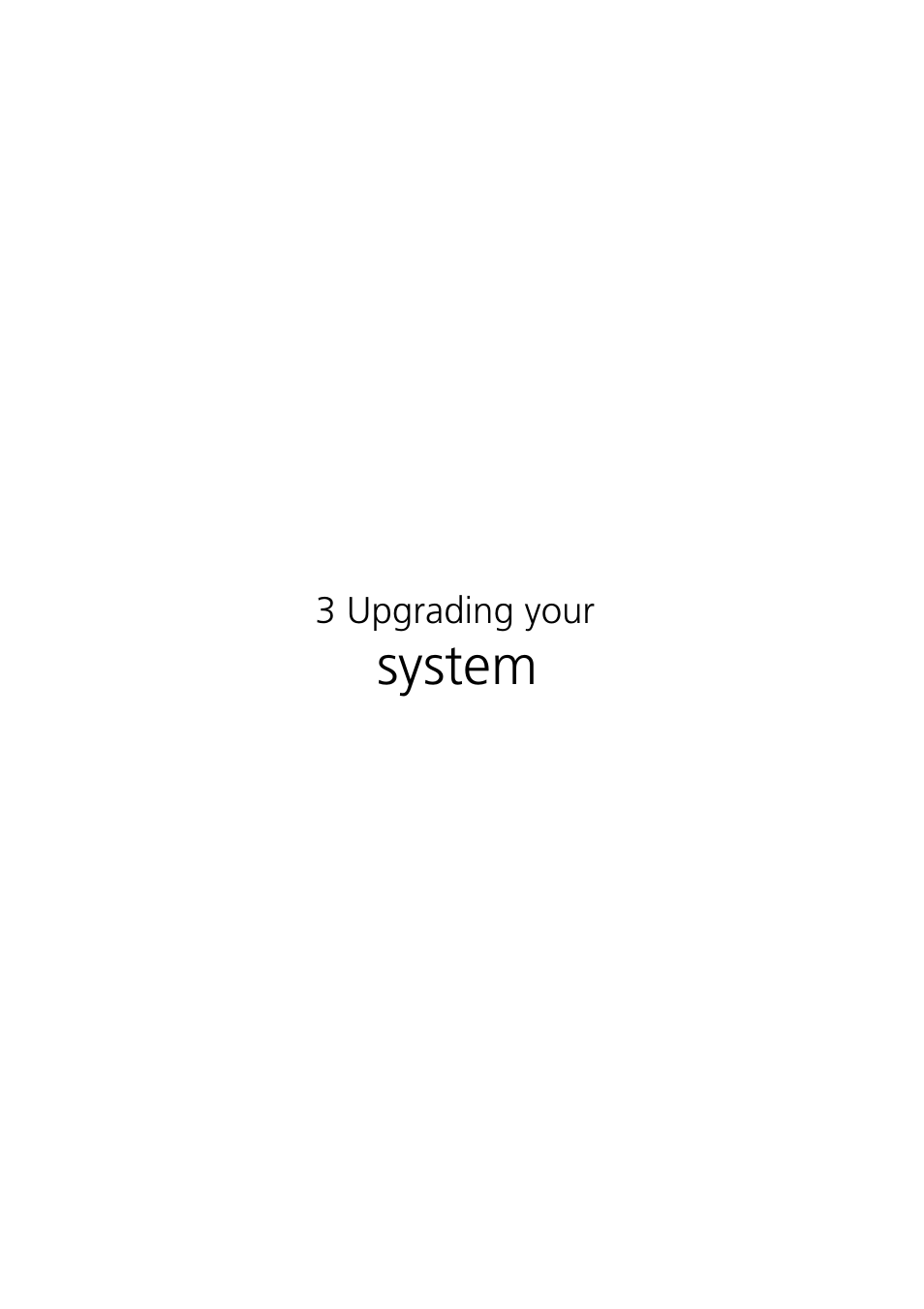 3 upgrading your system, System | Acer Altos G300 User Manual | Page 41 / 108