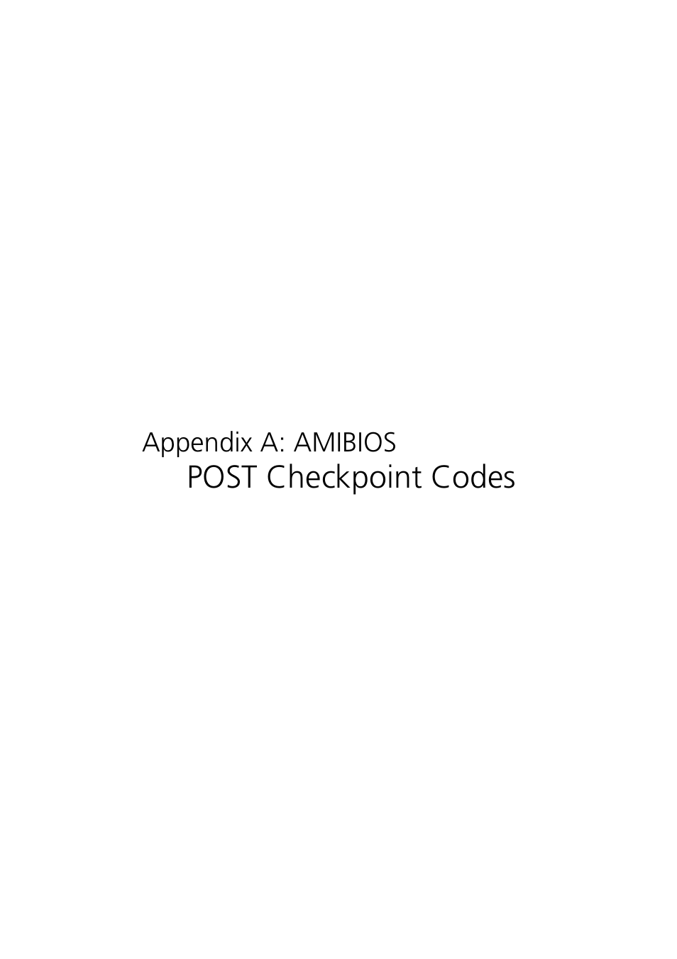 Appendix a: amibios post checkpoint codes, Appendix a: amibios, Post checkpoint codes | Acer Altos G300 User Manual | Page 91 / 108