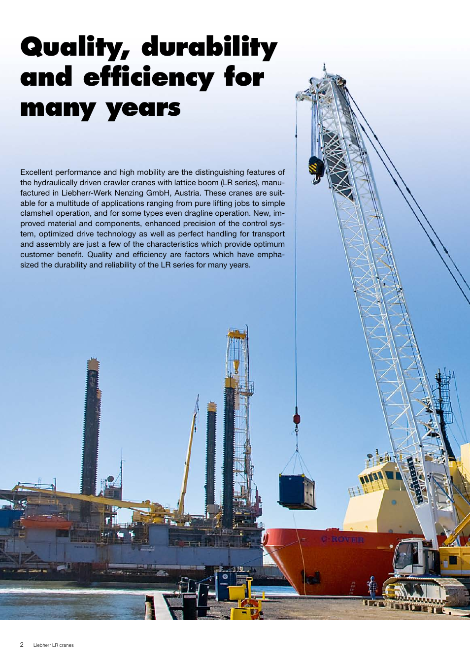 Quality, durability and efficiency for many years | Liebherr LR 1130 User Manual | Page 2 / 28