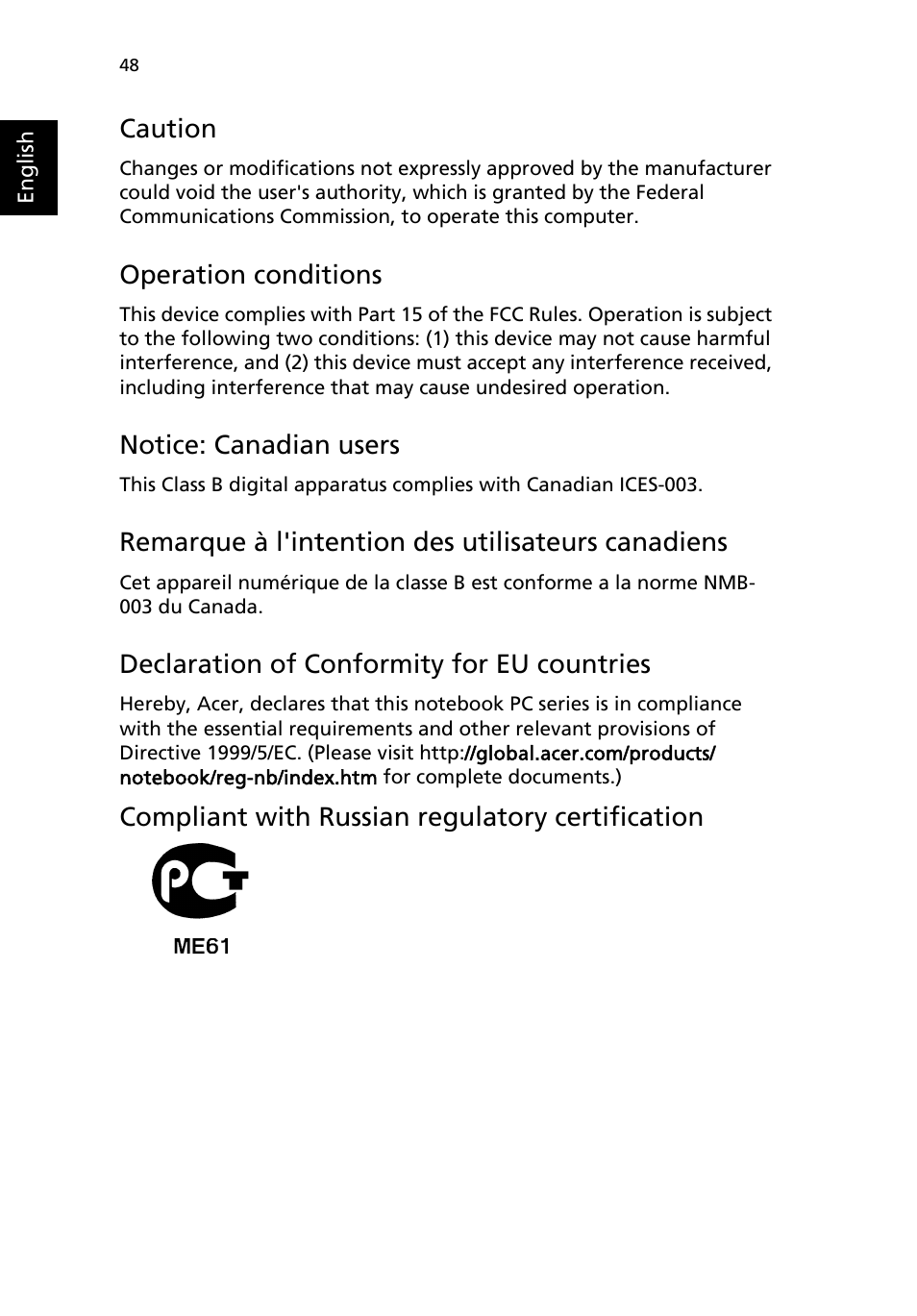 Caution, Operation conditions, Notice: canadian users | Remarque à l'intention des utilisateurs canadiens, Declaration of conformity for eu countries, Compliant with russian regulatory certification | Acer 4150 Series User Manual | Page 56 / 70