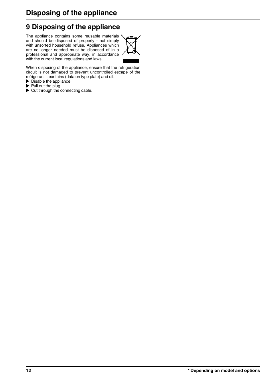 9disposing of the appliance, 9 disposing of the appliance, Disposing of the appliance | Liebherr GN 1923 Comfort NoFrost User Manual | Page 12 / 14