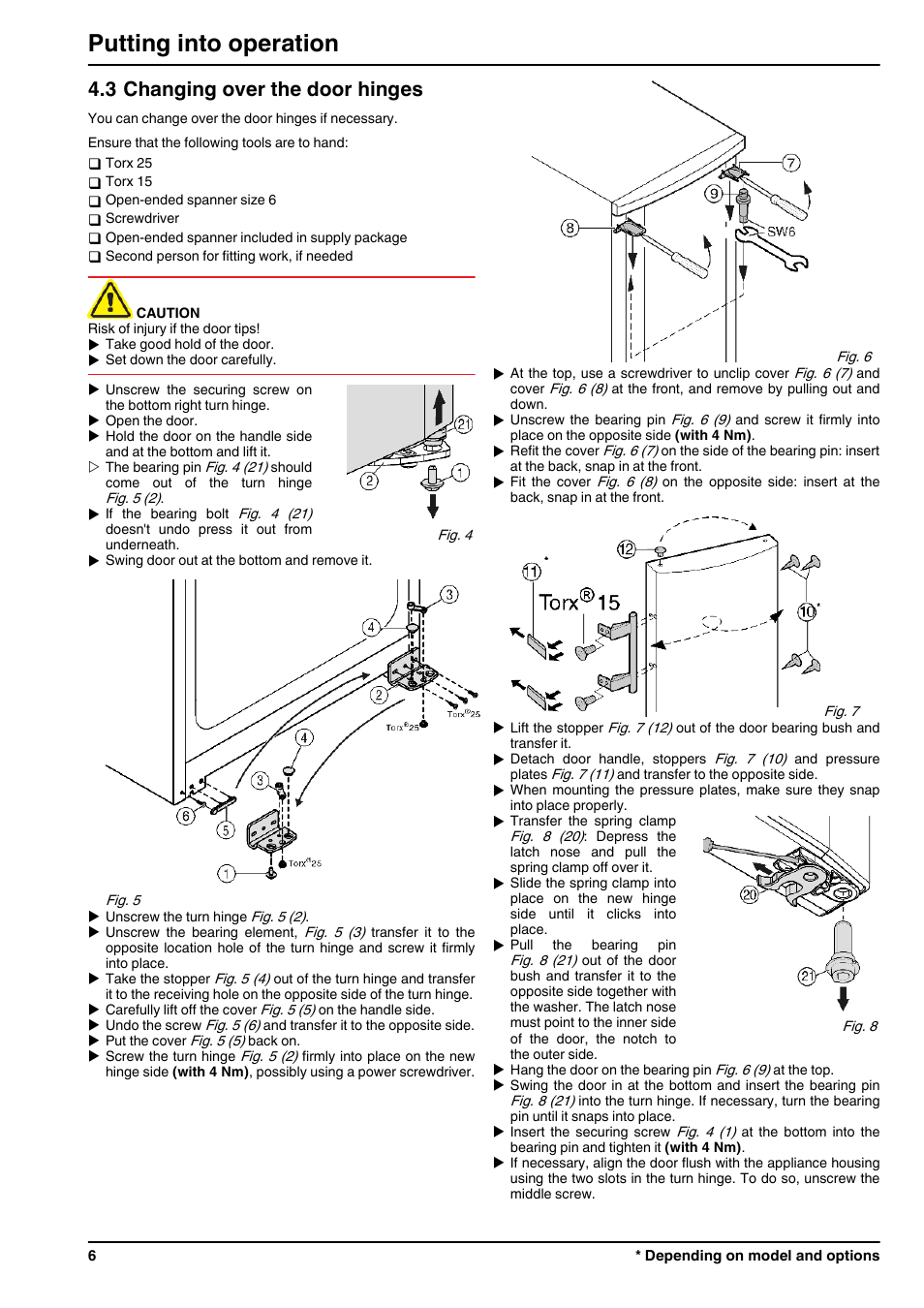 3changing over the door hinges, Putting into operation, 3 changing over the door hinges | Liebherr GN 1923 Comfort NoFrost User Manual | Page 6 / 14