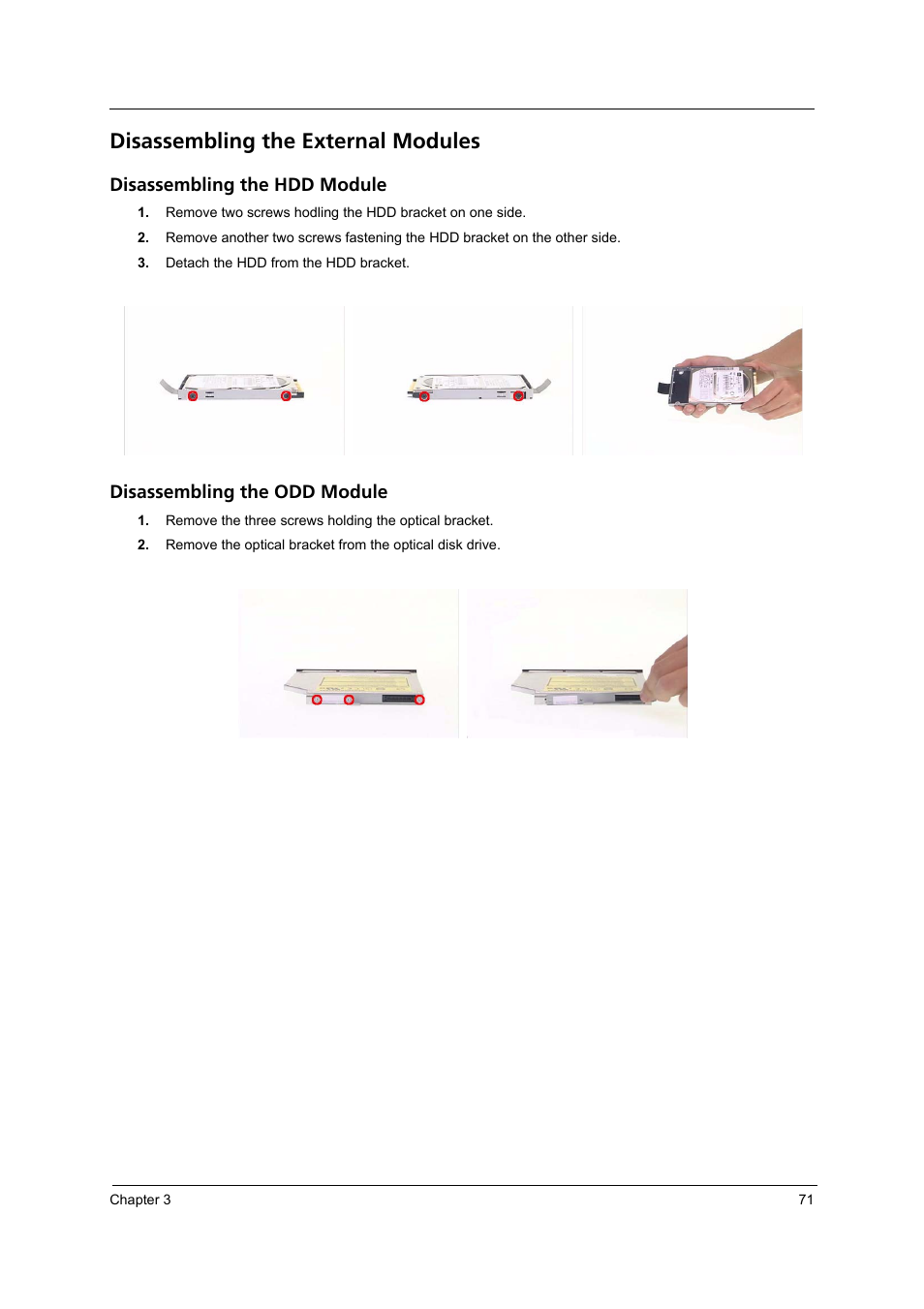 Disassembling the external modules, Disassembling the hdd module, Disassembling the odd module | Acer 4260 User Manual | Page 77 / 117