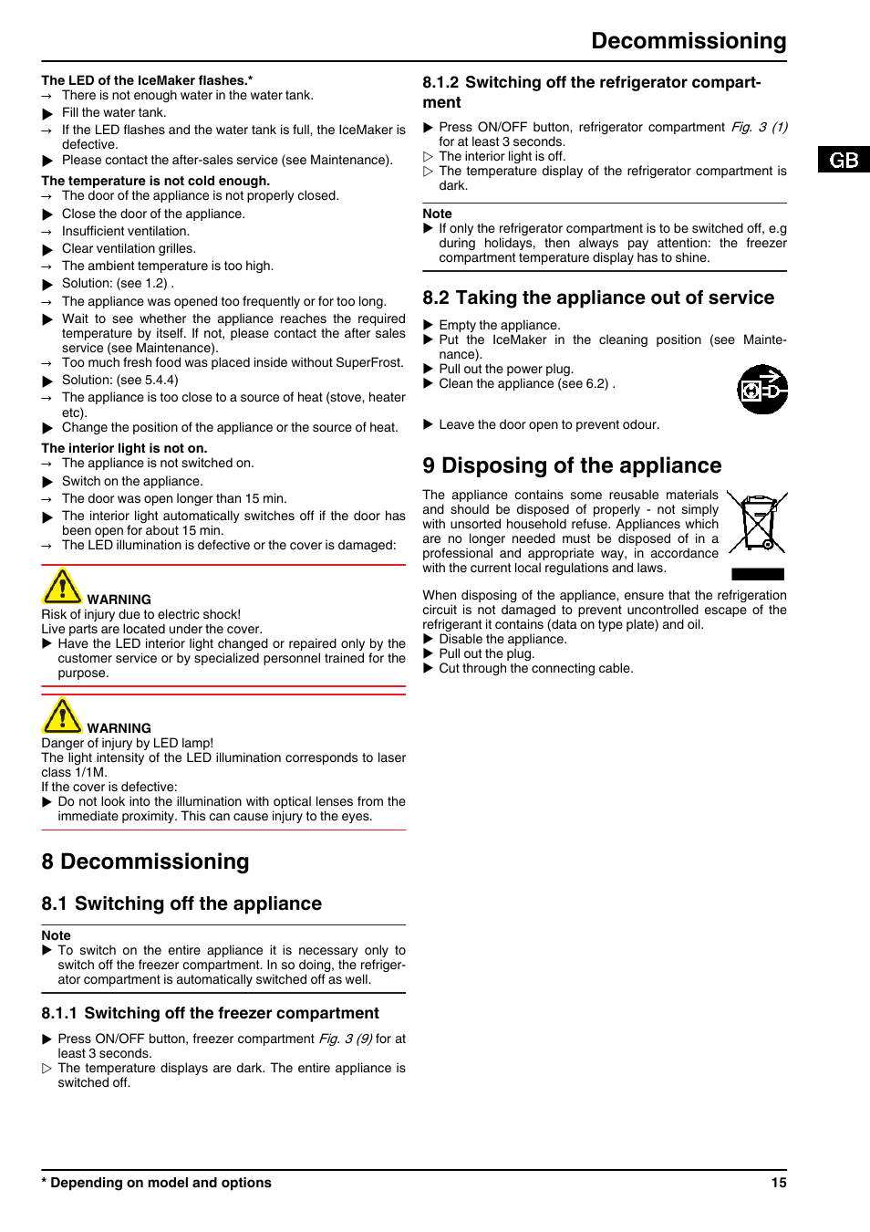 8decommissioning, 1switching off the appliance, 1switching off the freezer compartment | 2switching off the refrigerator compartment, 2taking the appliance out of service, 9disposing of the appliance, 8 decommissioning, 9 disposing of the appliance, Decommissioning, 1 switching off the appliance | Liebherr CNPesf 3913 Comfort NoFrost User Manual | Page 15 / 16