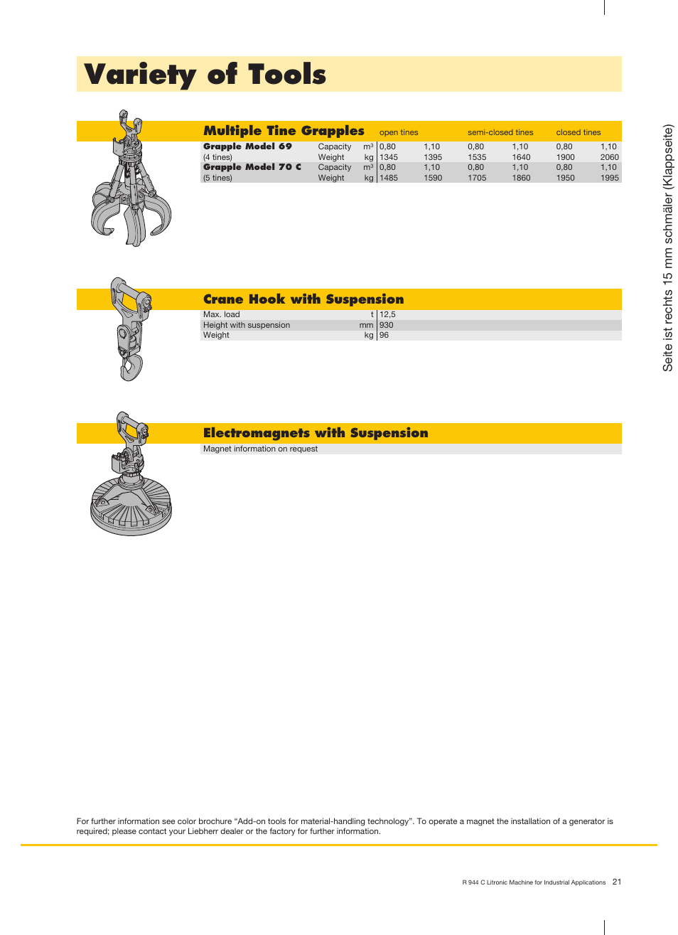 Variety of tools, Multiple tine grapples, Crane hook with suspension | Electromagnets with suspension, Seite ist r echts 15 mm schmäler (klappseite) | Liebherr R 944 C Litronic Material Handler User Manual | Page 21 / 22