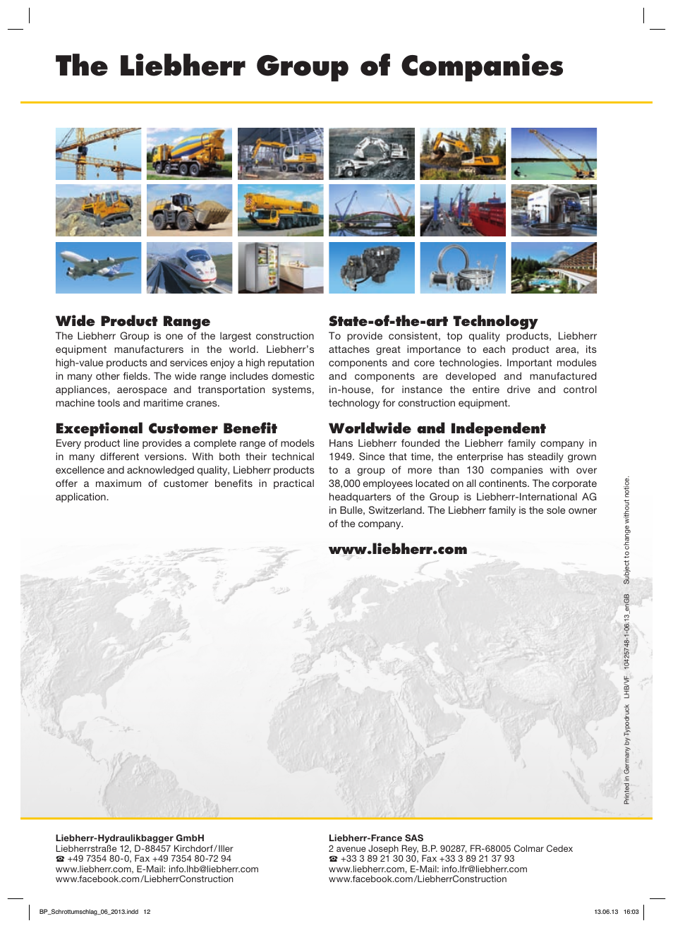 The liebherr group of companies, Wide product range, Exceptional customer benefit | State-of-the-art technology, Worldwide and independent | Liebherr R 944 C Litronic Material Handler User Manual | Page 12 / 12