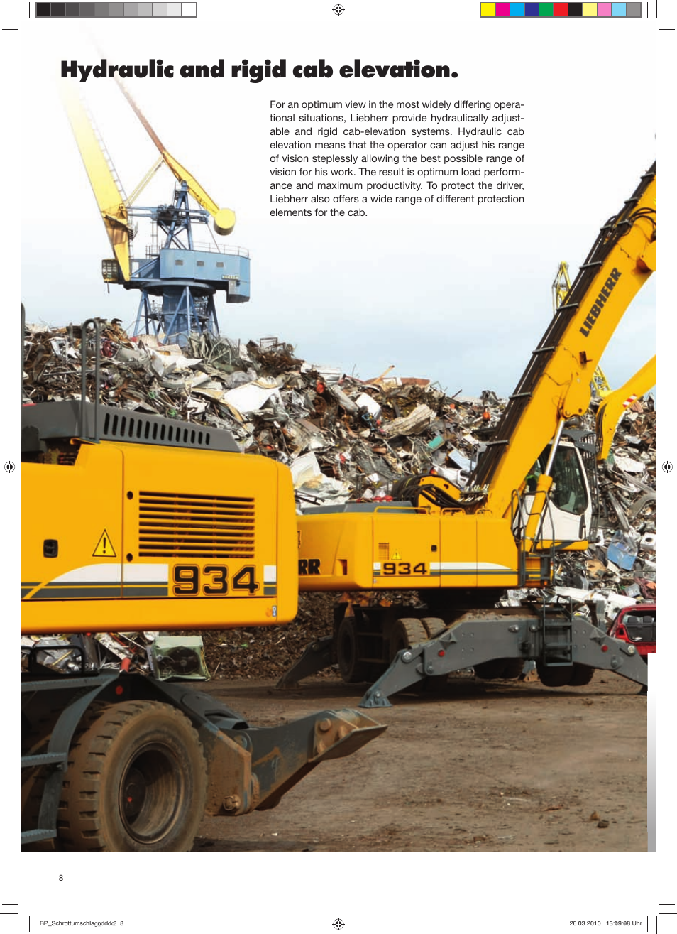 Hydraulic and rigid cab elevation | Liebherr R 944 C Litronic Material Handler User Manual | Page 8 / 12