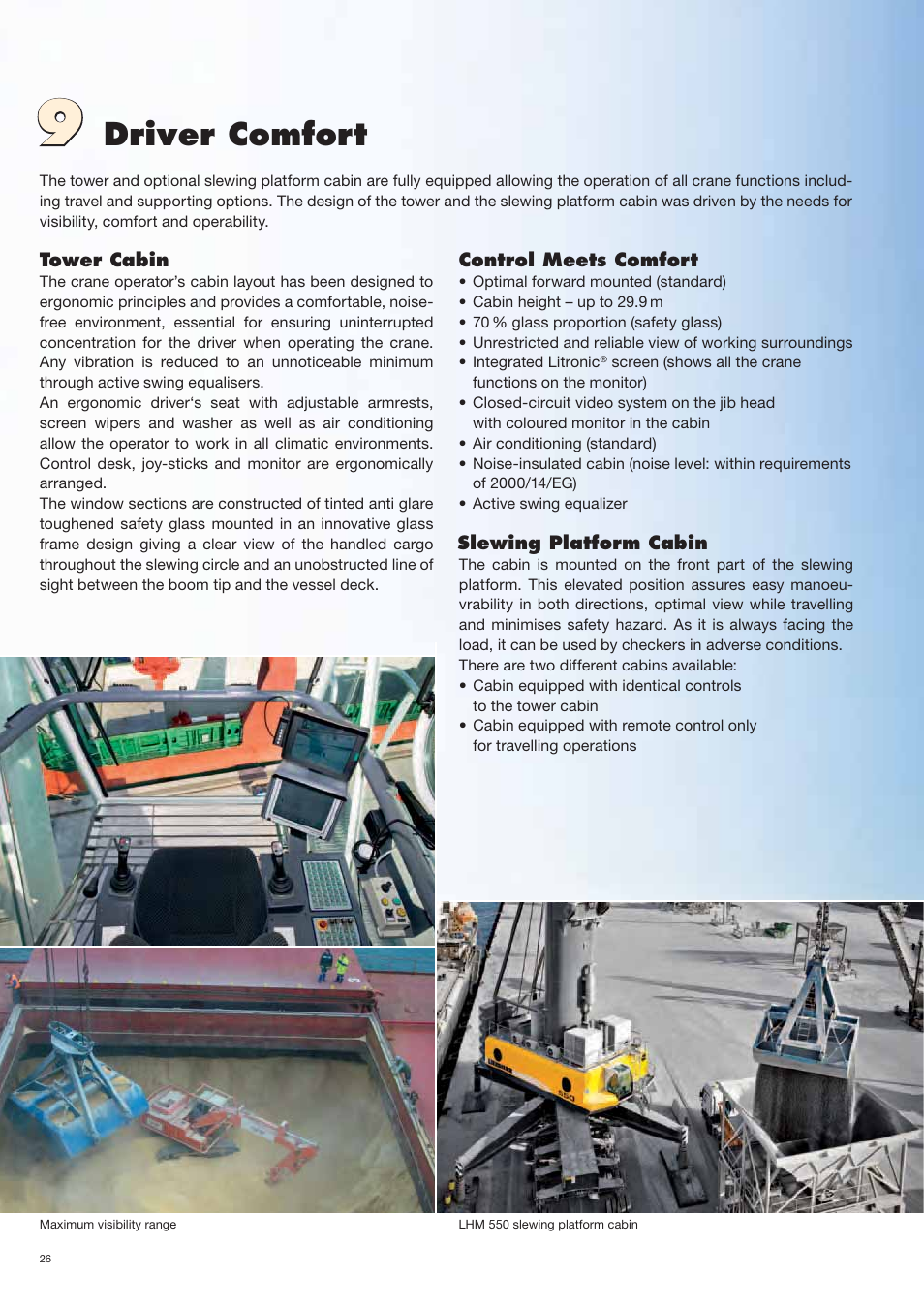 Driver comfort | Liebherr LHM 420 User Manual | Page 26 / 36