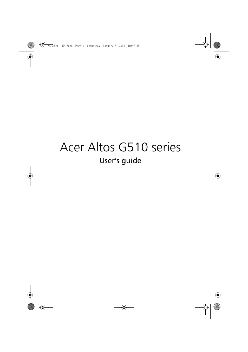 Acer Altos G510 series User Manual | 134 pages