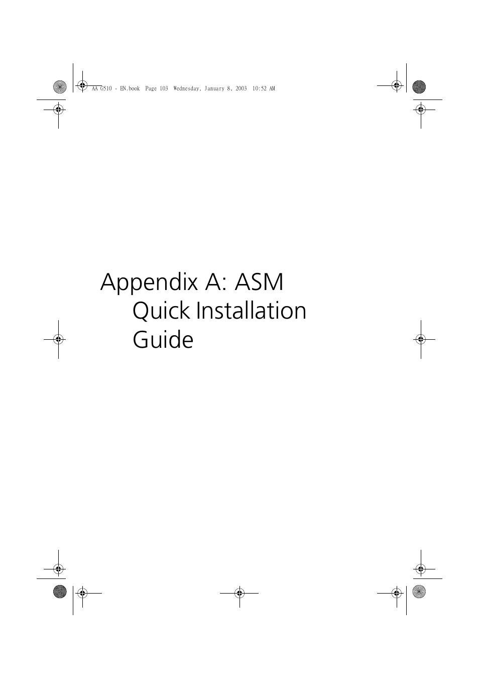 Appendix a: asm quick installation guide | Acer Altos G510 series User Manual | Page 113 / 134