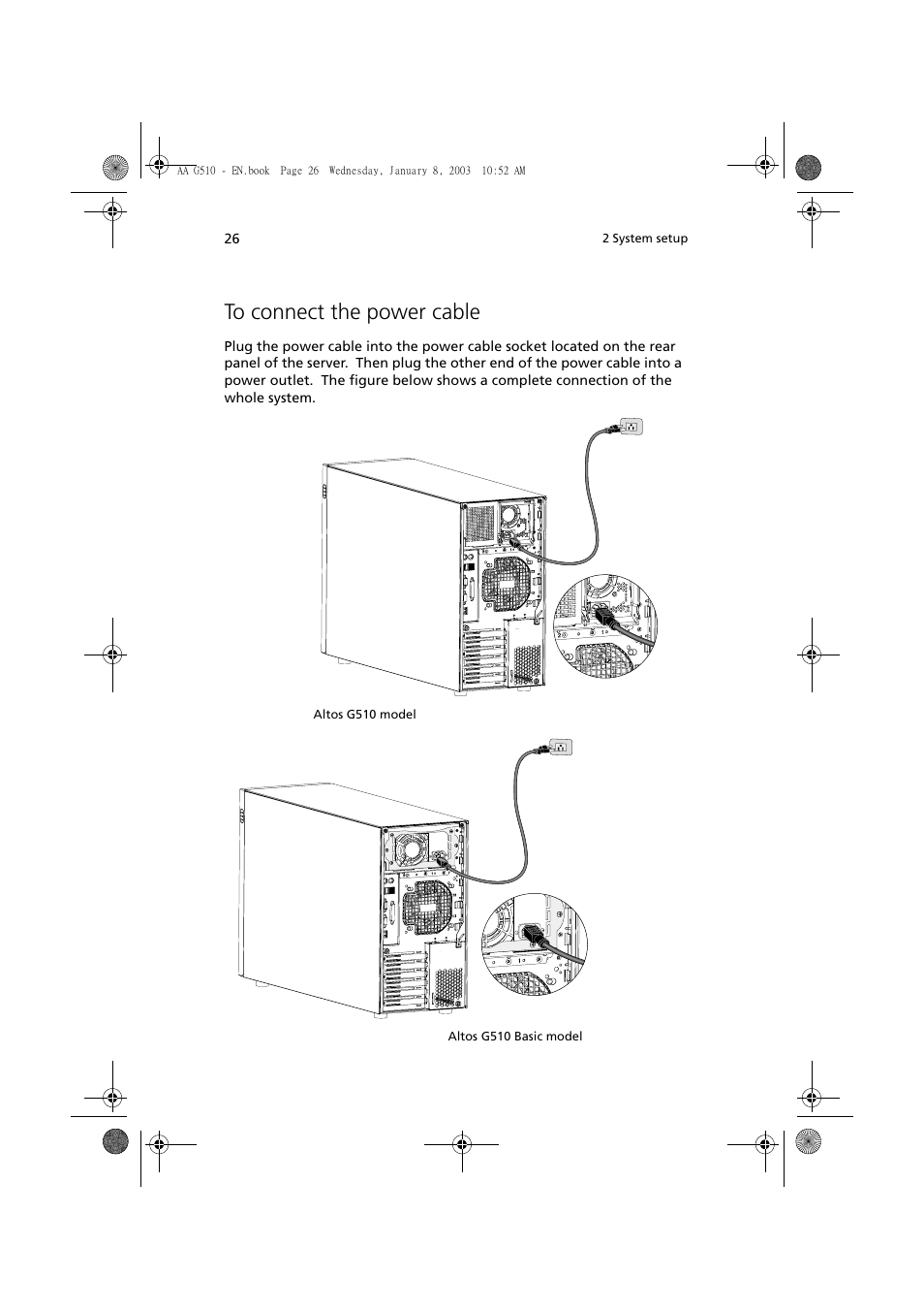 To connect the power cable | Acer Altos G510 series User Manual | Page 36 / 134