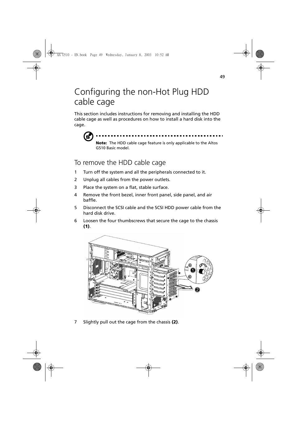 Configuring the non-hot plug hdd cable cage, To remove the hdd cable cage | Acer Altos G510 series User Manual | Page 59 / 134