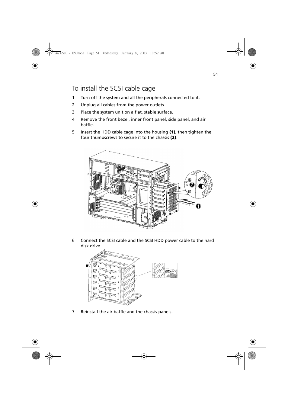 To install the scsi cable cage | Acer Altos G510 series User Manual | Page 61 / 134