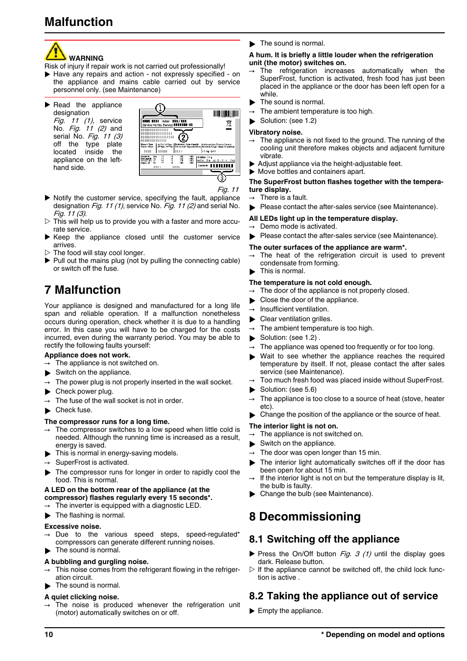 7malfunction, 8decommissioning, 1switching off the appliance | 2taking the appliance out of service, 7 malfunction, 8 decommissioning, Malfunction, 1 switching off the appliance, 2 taking the appliance out of service | Liebherr GN 4113 Comfort NoFrost User Manual | Page 10 / 12