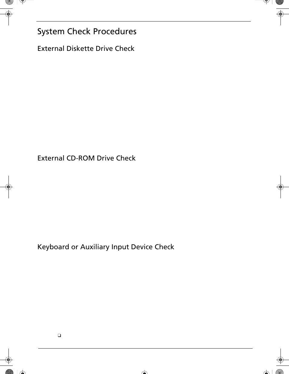 System check procedures, External diskette drive check, External cd-rom drive check | Keyboard or auxiliary input device check | Acer 5320 User Manual | Page 112 / 182