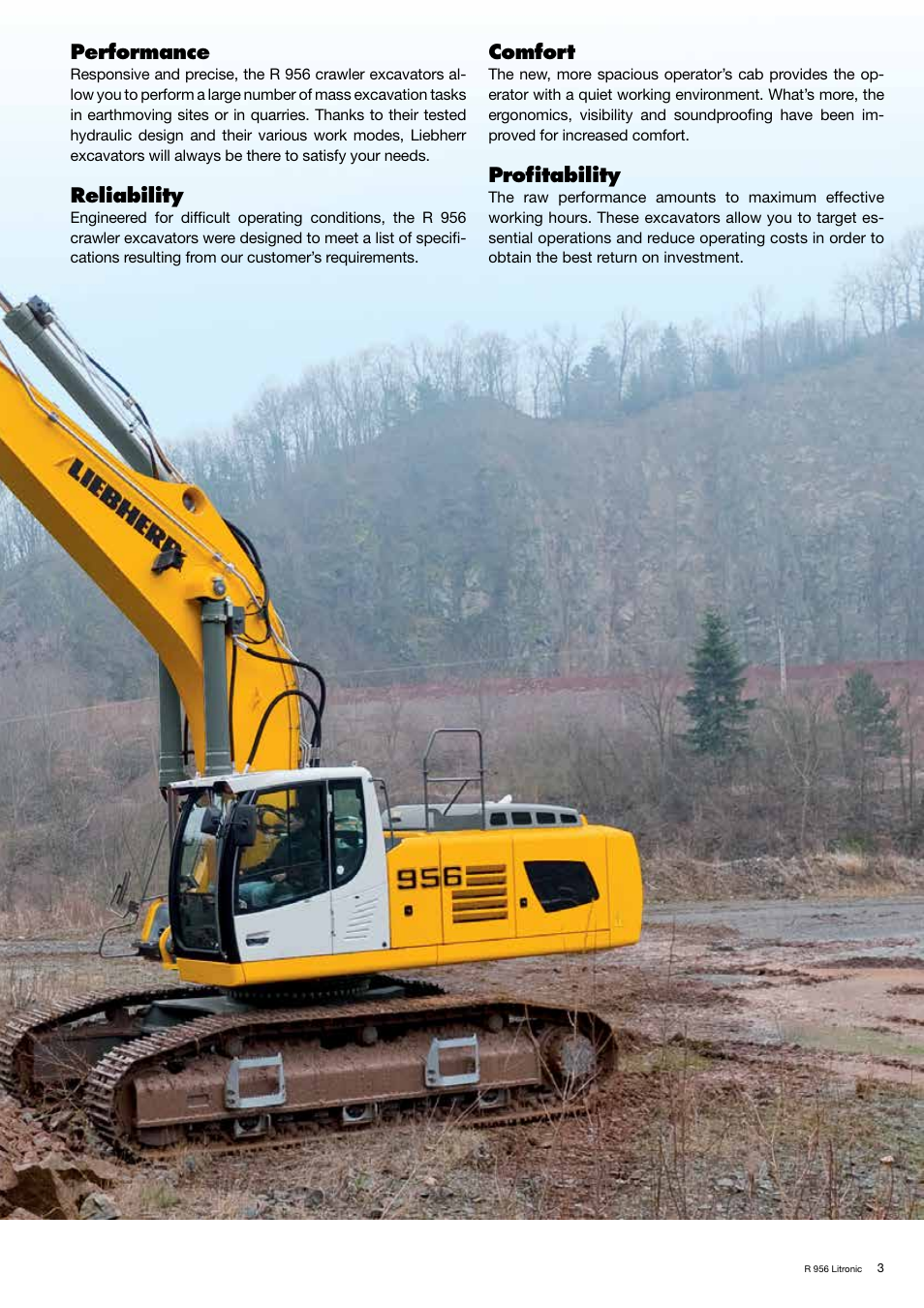 Performance, Reliability, Comfort | Profitability | Liebherr R 956 User Manual | Page 3 / 40