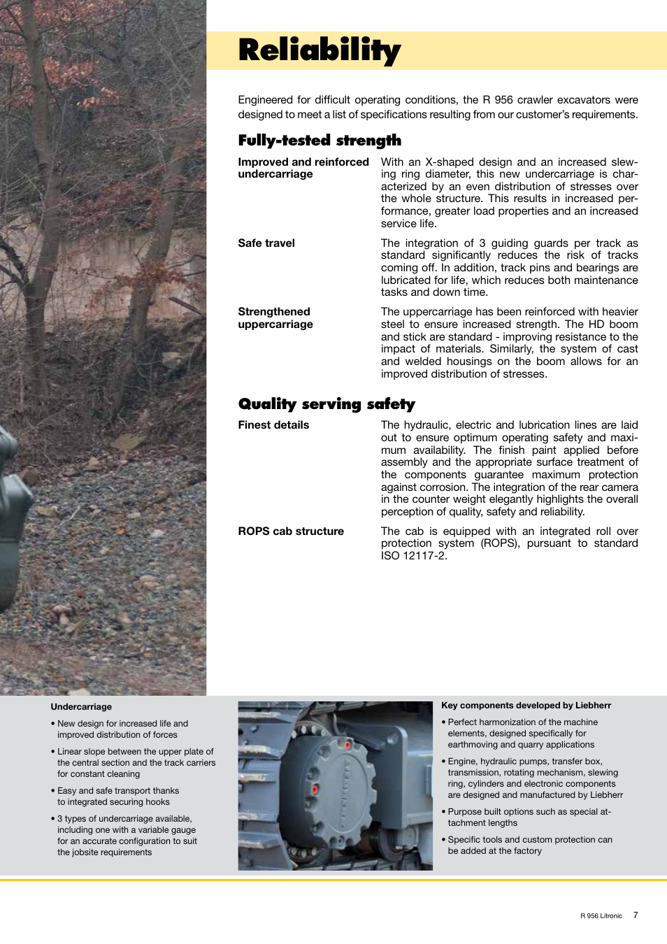 Reliability, Fully-tested strength, Quality serving safety | Liebherr R 956 User Manual | Page 7 / 40