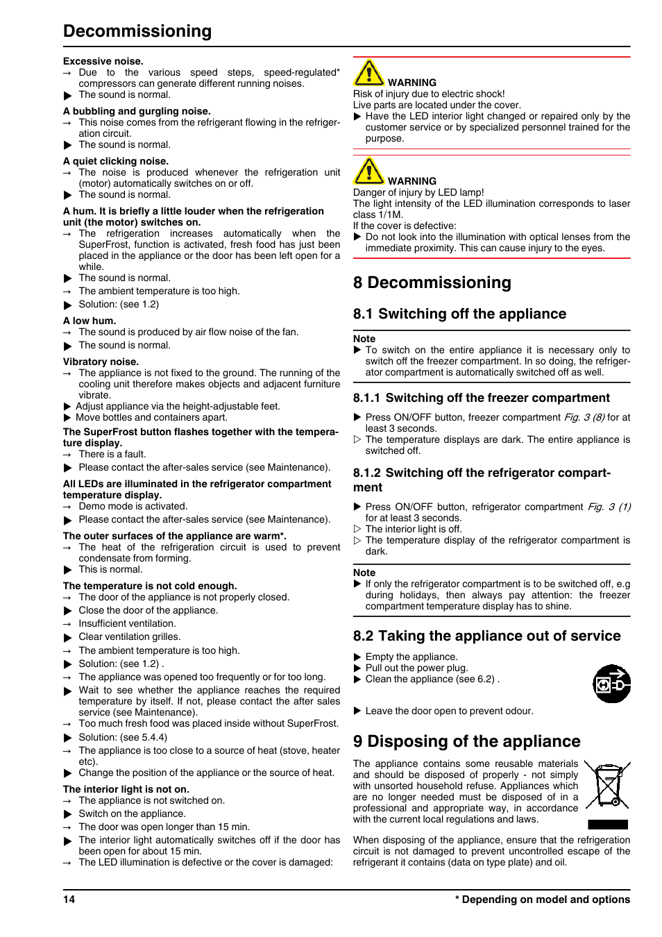 8decommissioning, 1switching off the appliance, 1switching off the freezer compartment | 2switching off the refrigerator compartment, 2taking the appliance out of service, 9disposing of the appliance, 8 decommissioning, 9 disposing of the appliance, Decommissioning, 1 switching off the appliance | Liebherr CBPesf 4033 Comfort BioFresh User Manual | Page 14 / 16